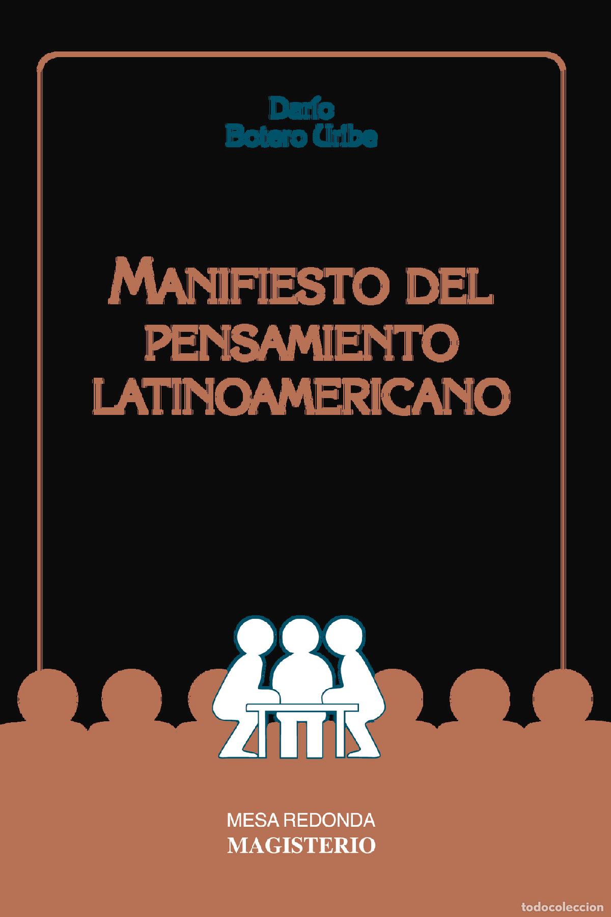 Libros: Manifiesto del pensamiento latinoamericano - Dar&iacute;o Botero Uribe