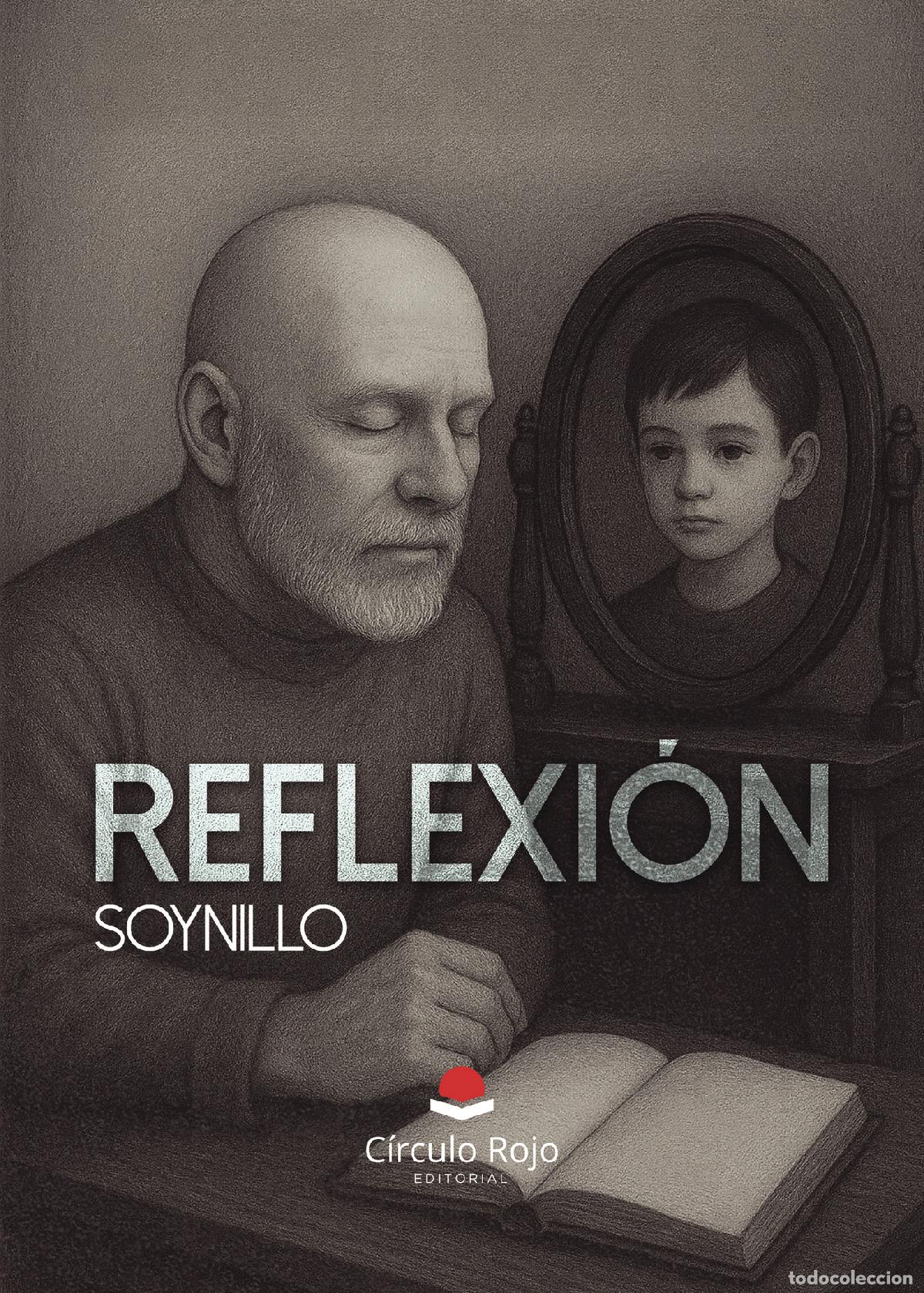 Libros: Reflexi&oacute;n - soynillo - Foto 1