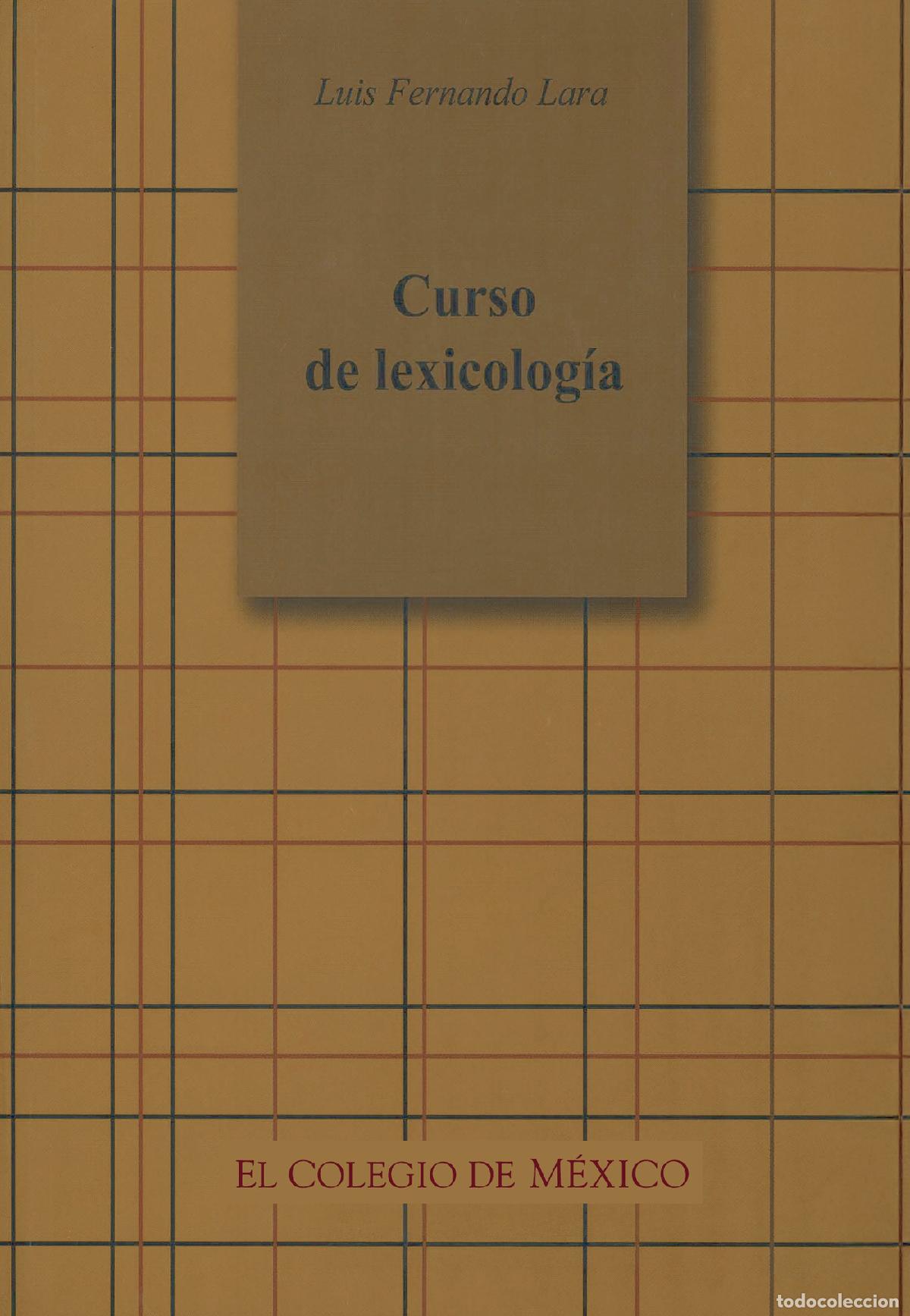 books: Curso de lexicolog&iacute;a - Luis Fernando Lara