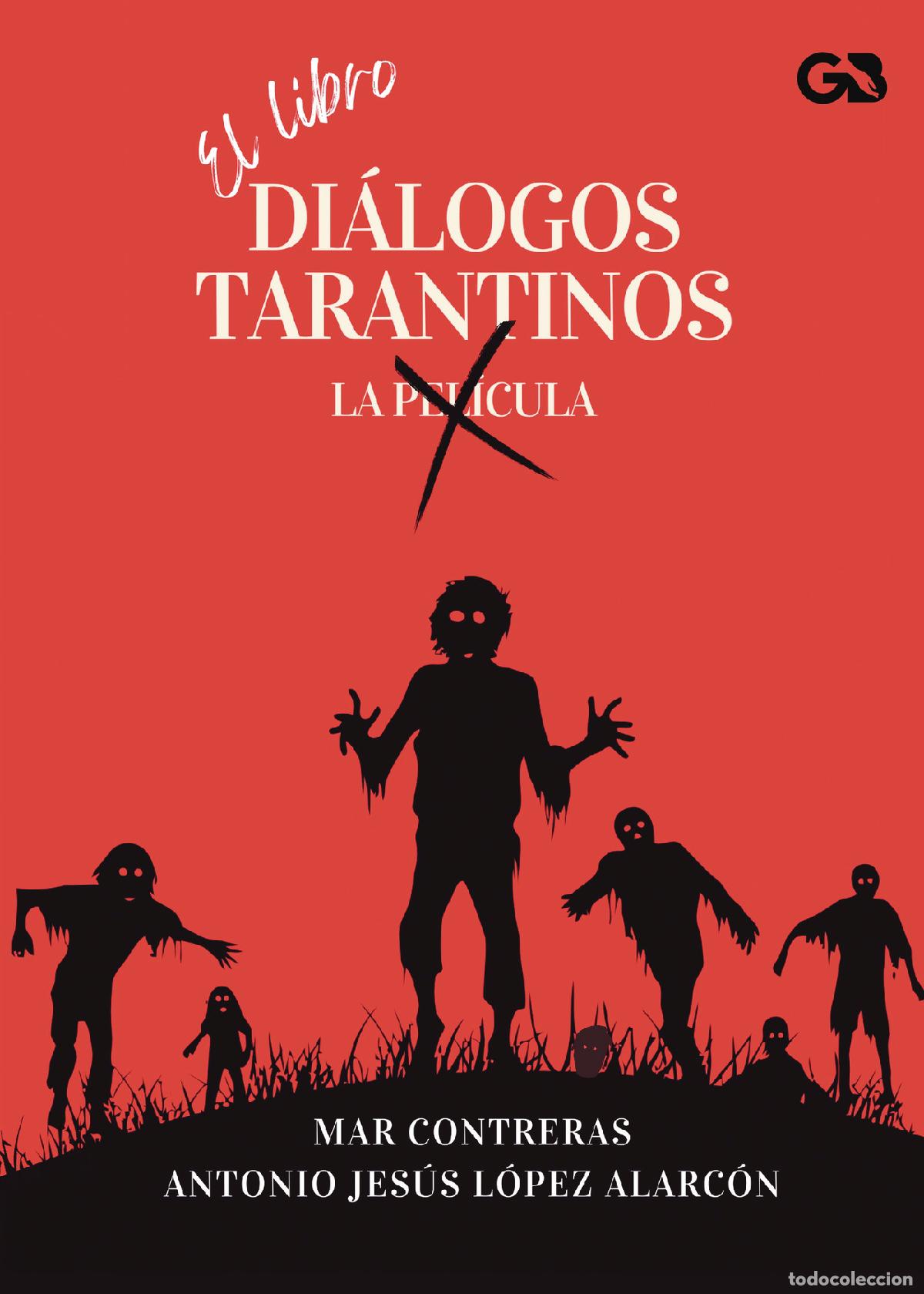 Libros: Di&aacute;logos tarantinos - Mar Contreras