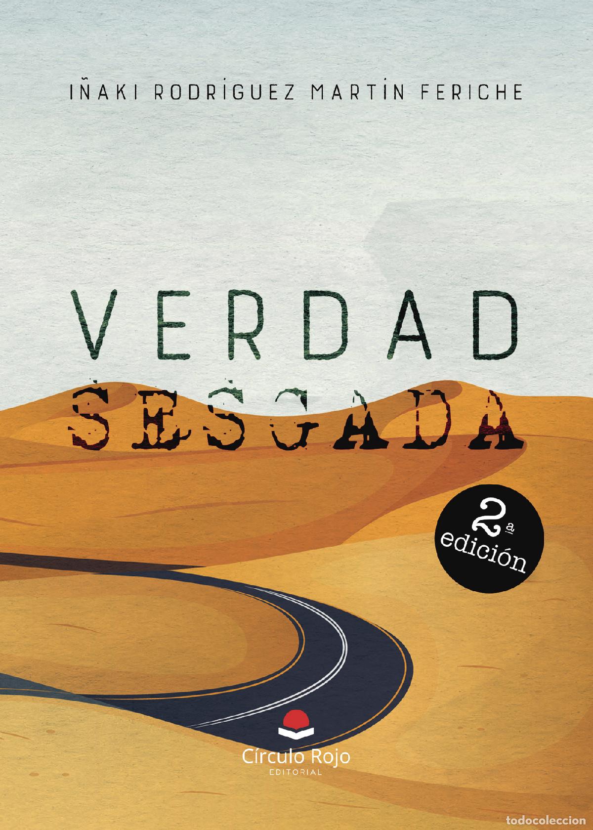 Libros: Verdad sesgada - I&ntilde;aki Rodr&iacute;guez Mart&iacute;n Feriche