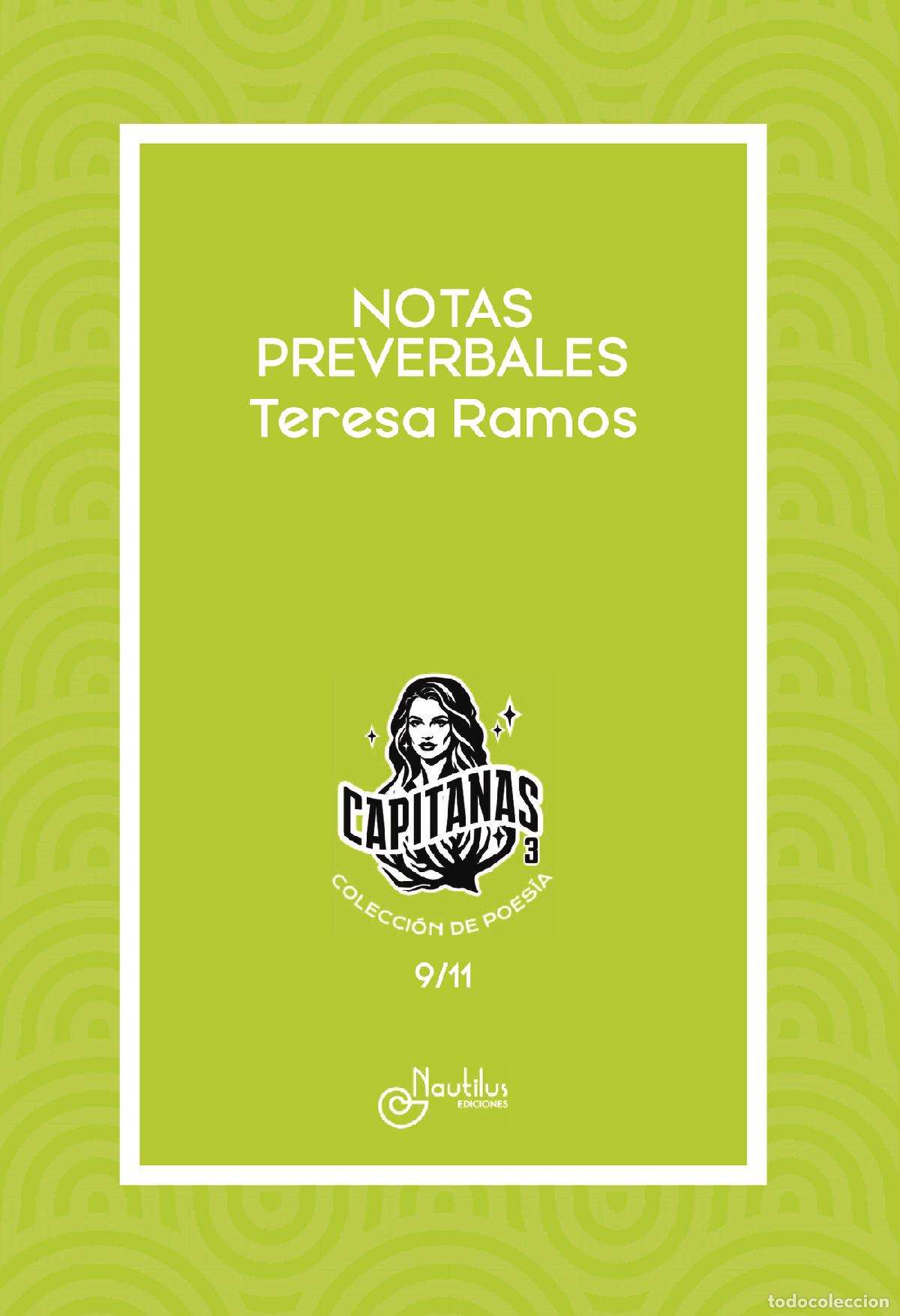 Libri: NOTAS PREVERBALES - Colecci&oacute;n Capitanas - Teresa Ramos