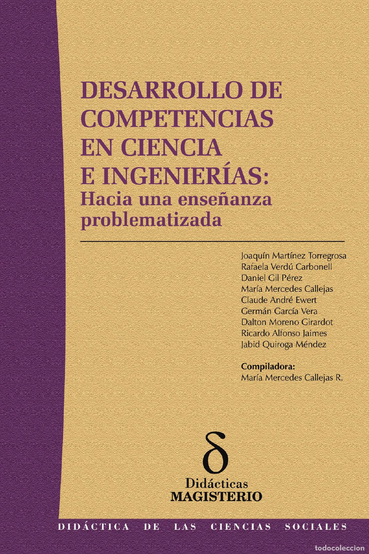 Libros: Desarrollo de competencias en ciencia e ingenier&iacute;as - Hacia una ense&ntilde;anza problematizada - Mar&iacute;a Mer