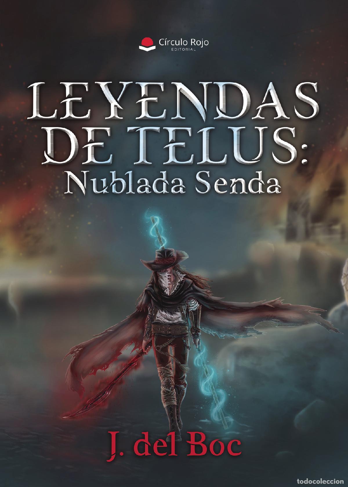 Libri: Leyendas de Telus: Nublada Senda - J. del Boc