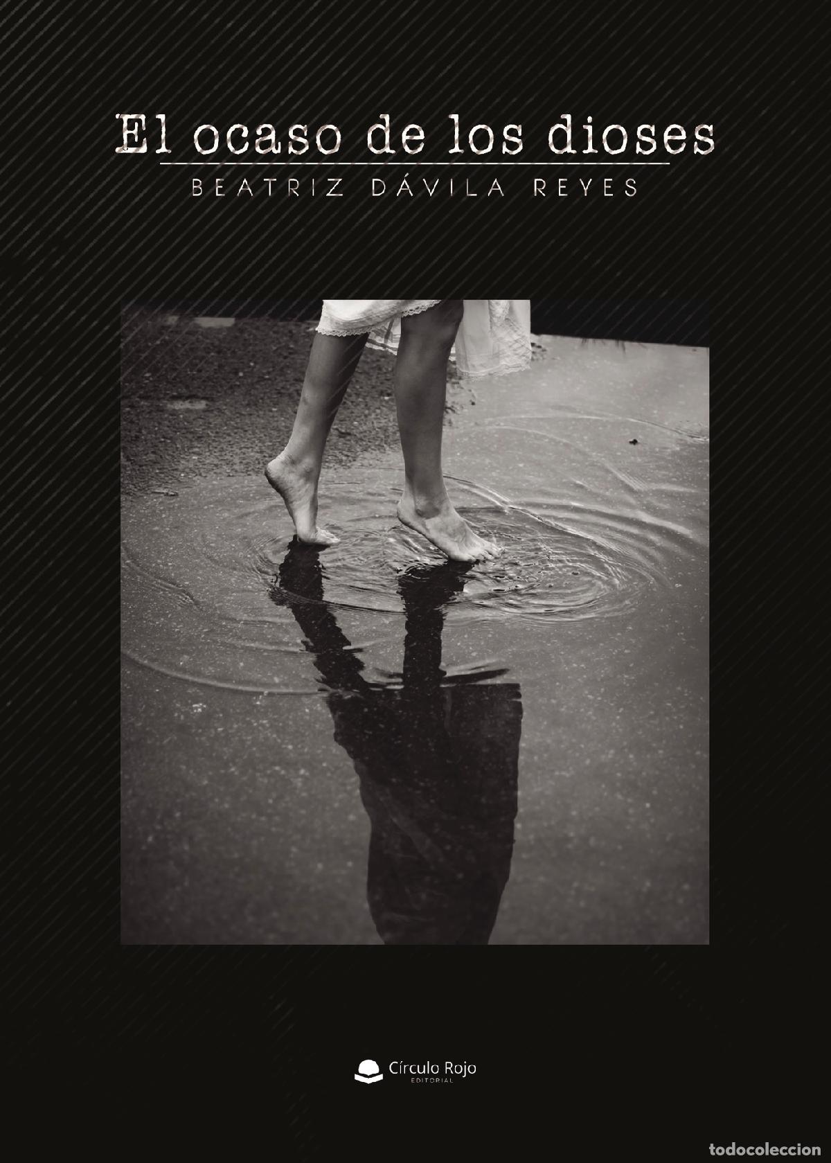 B&uuml;cher: El ocaso de los dioses - Beatriz D&aacute;vila Reyes