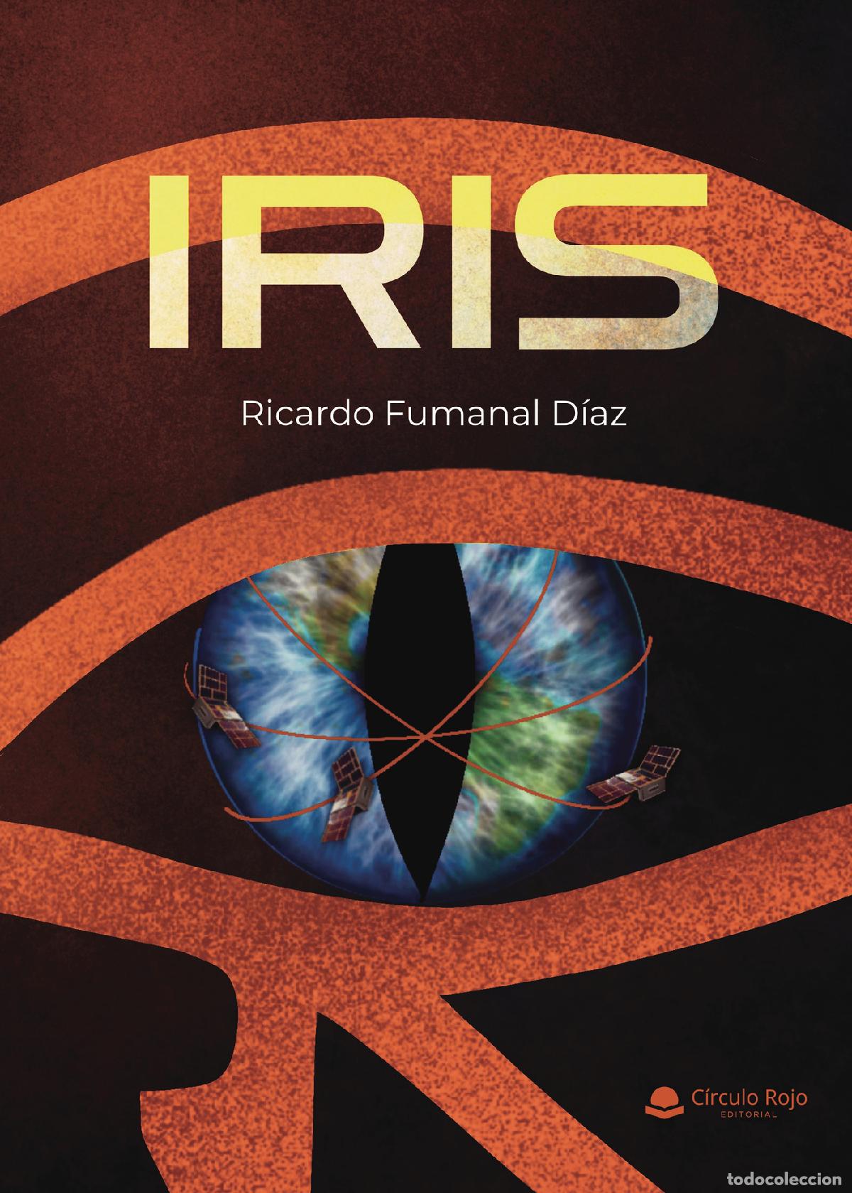 Libros: IRIS - de Ricardo - Ricardo Fumanal D&iacute;az - Foto 1
