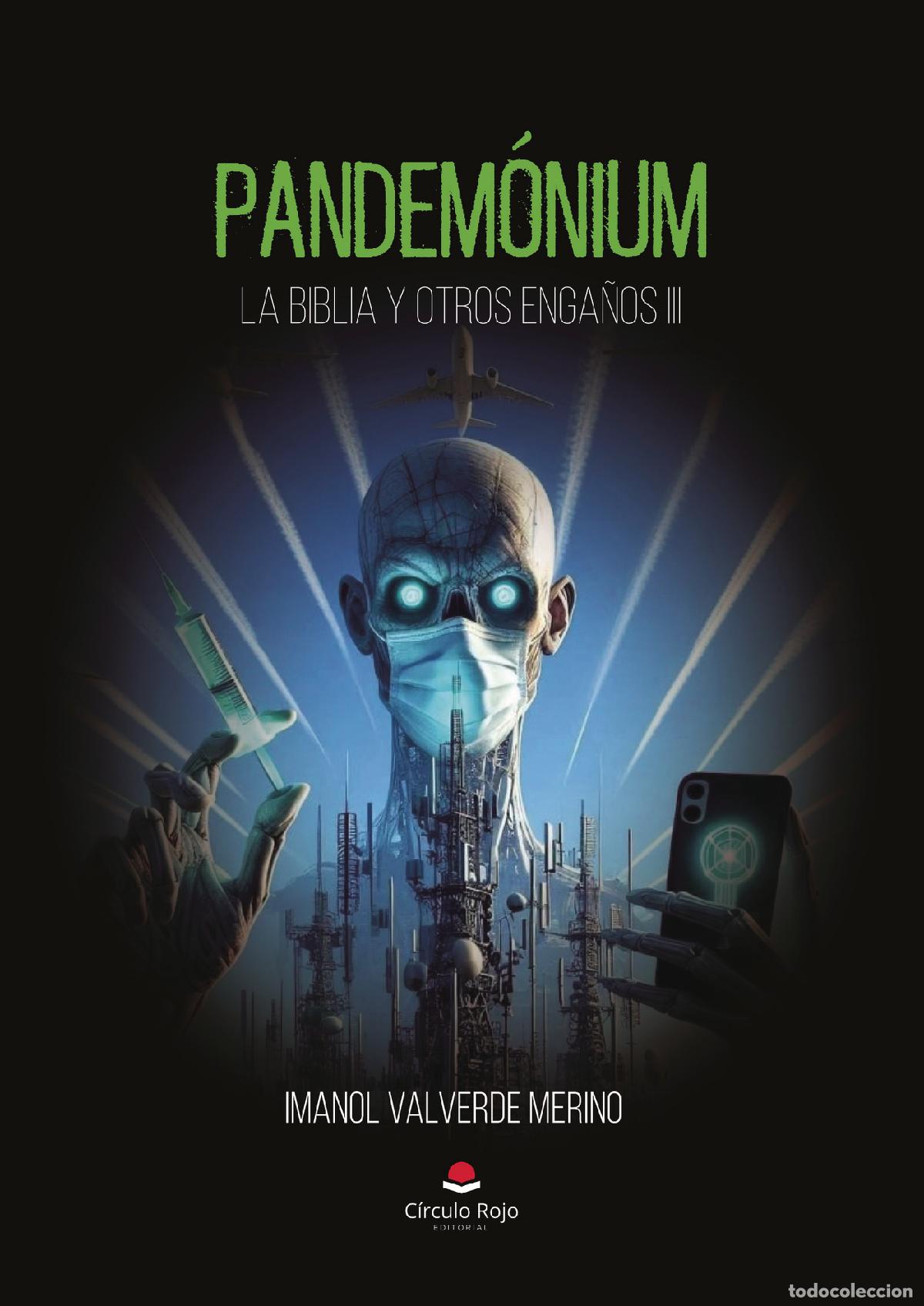 Libros: PANDEM&Oacute;NIUM - LA BIBLIA Y OTROS ENGA&Ntilde;OS III - Imanol Valverde Merino