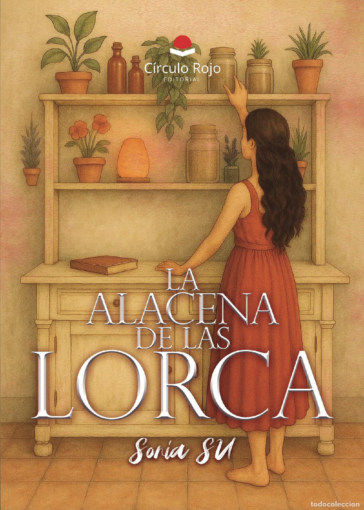 Libros: La alacena de las Lorca - Sonia SU