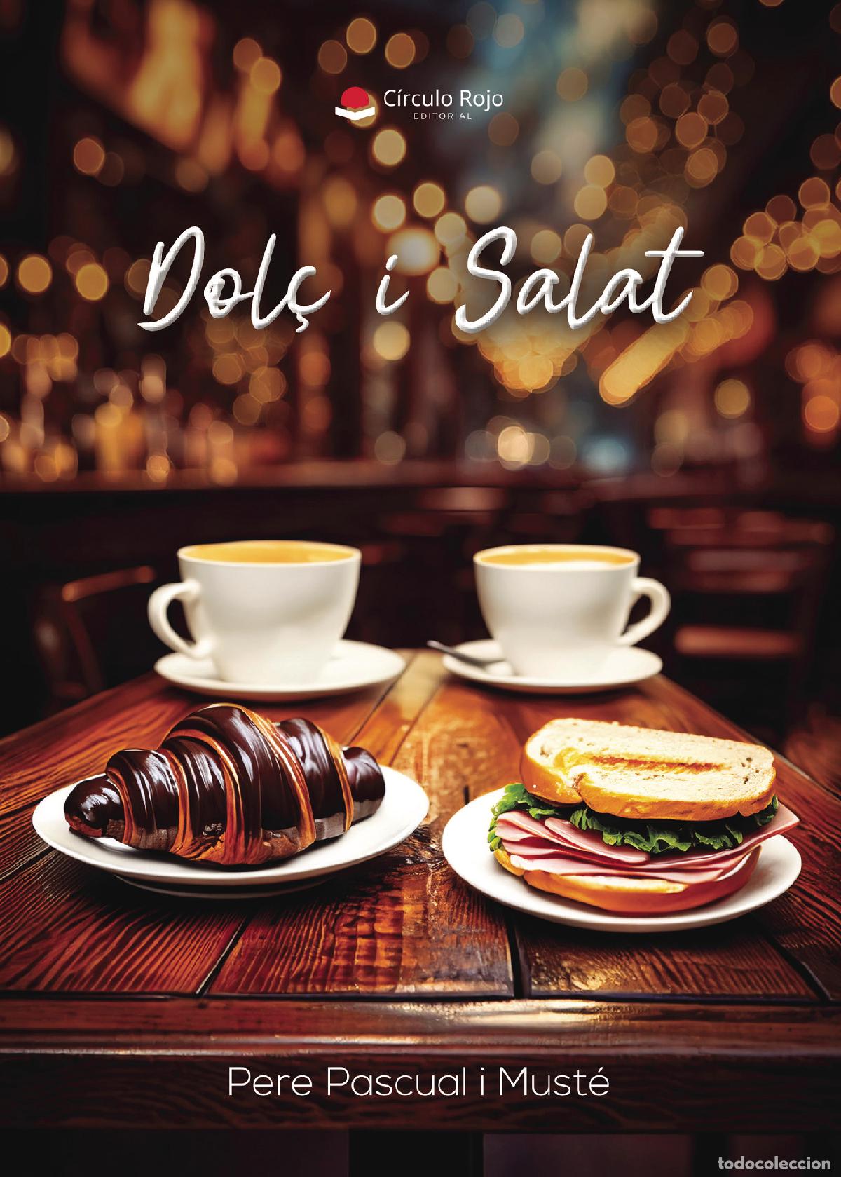 Libri: Dol&ccedil; i Salat - Pere Pascual Must&eacute;