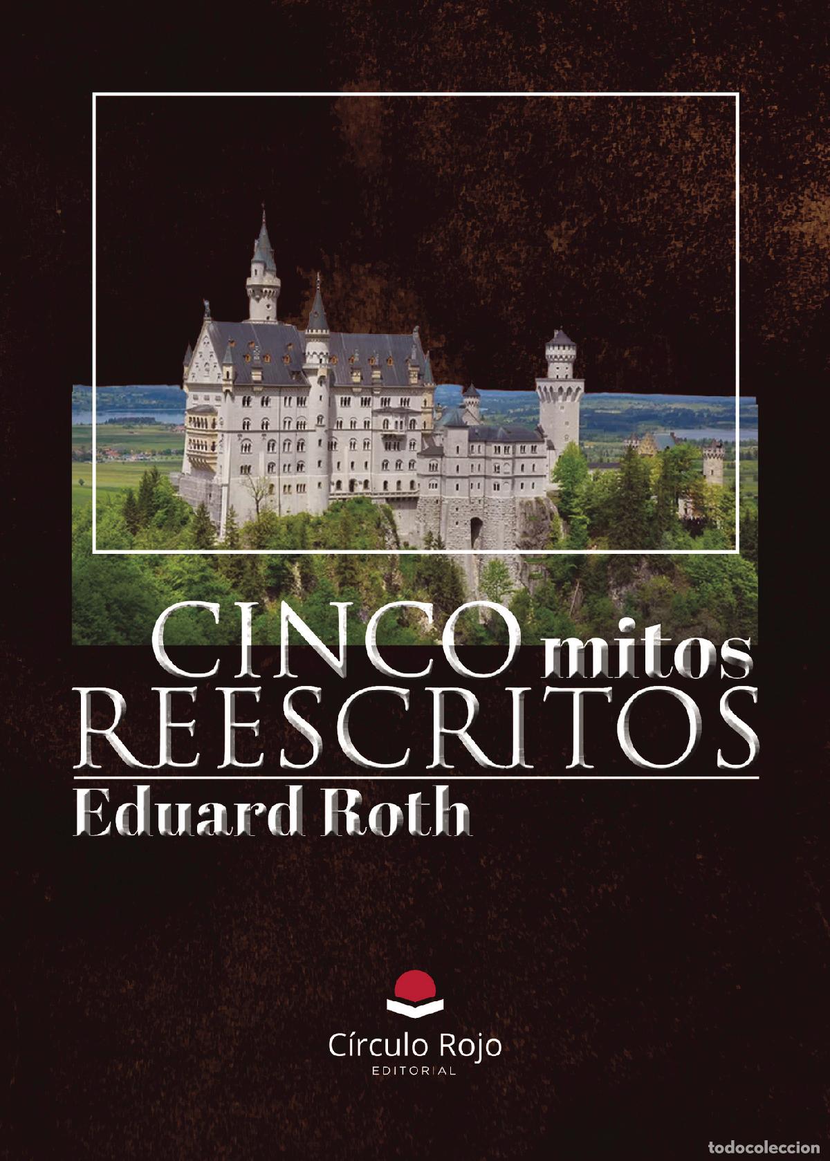 Libros: Cinco mitos reescritos - Eduard Roth - Foto 1