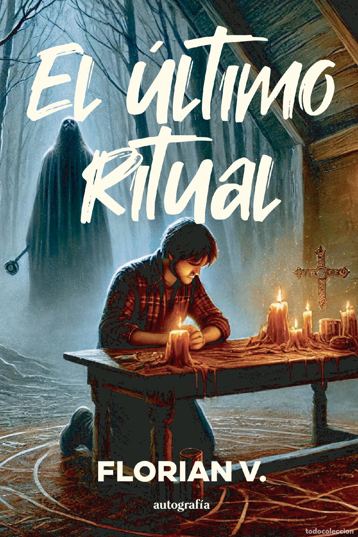 Libros: El &uacute;ltimo ritual - Florian V. - Foto 1