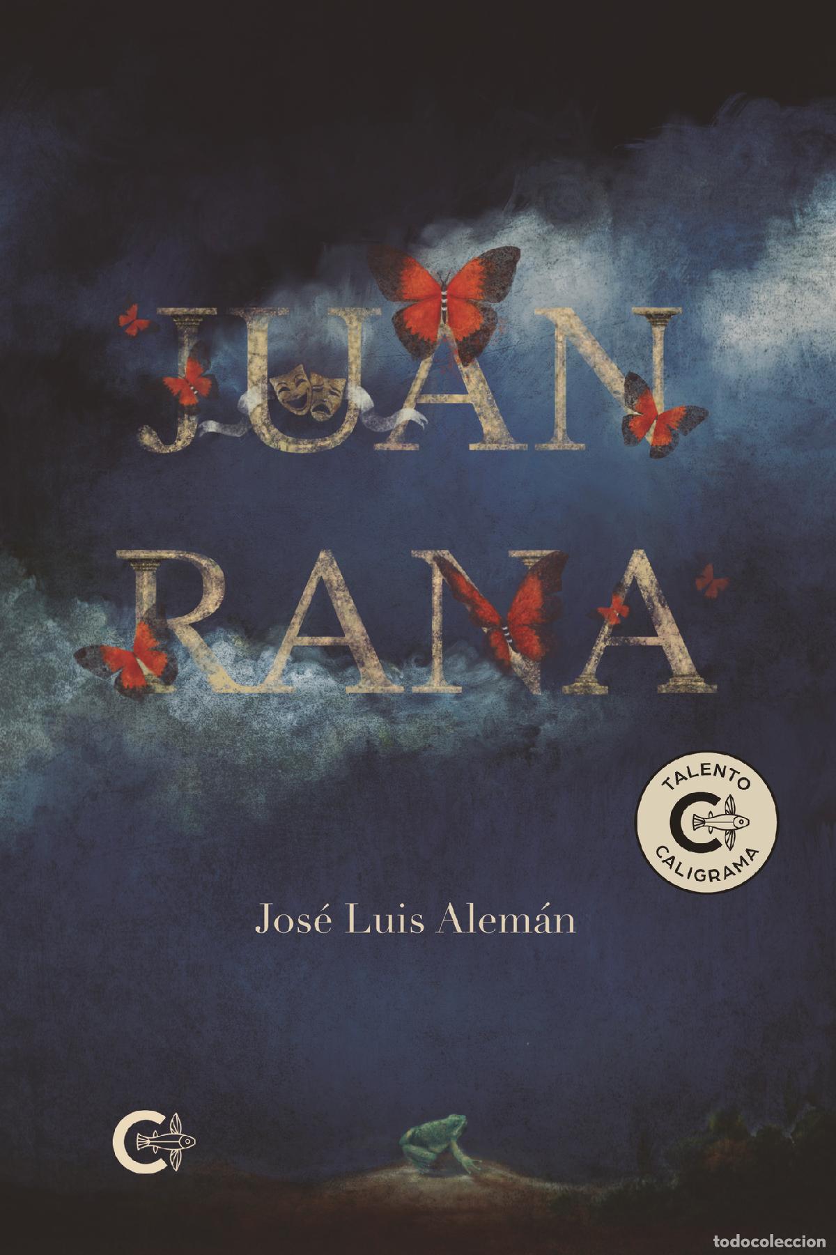 Libri: Juan Rana - Jos&eacute; Luis Alem&aacute;n