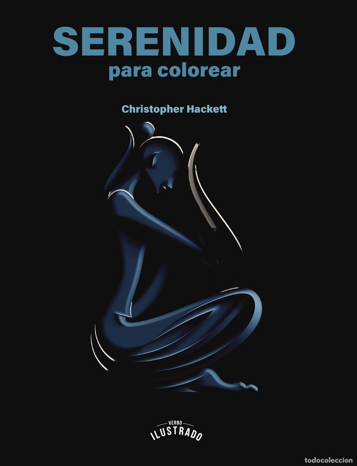 Libros: Serenidad para colorear - Christopher Hackett - Foto 1