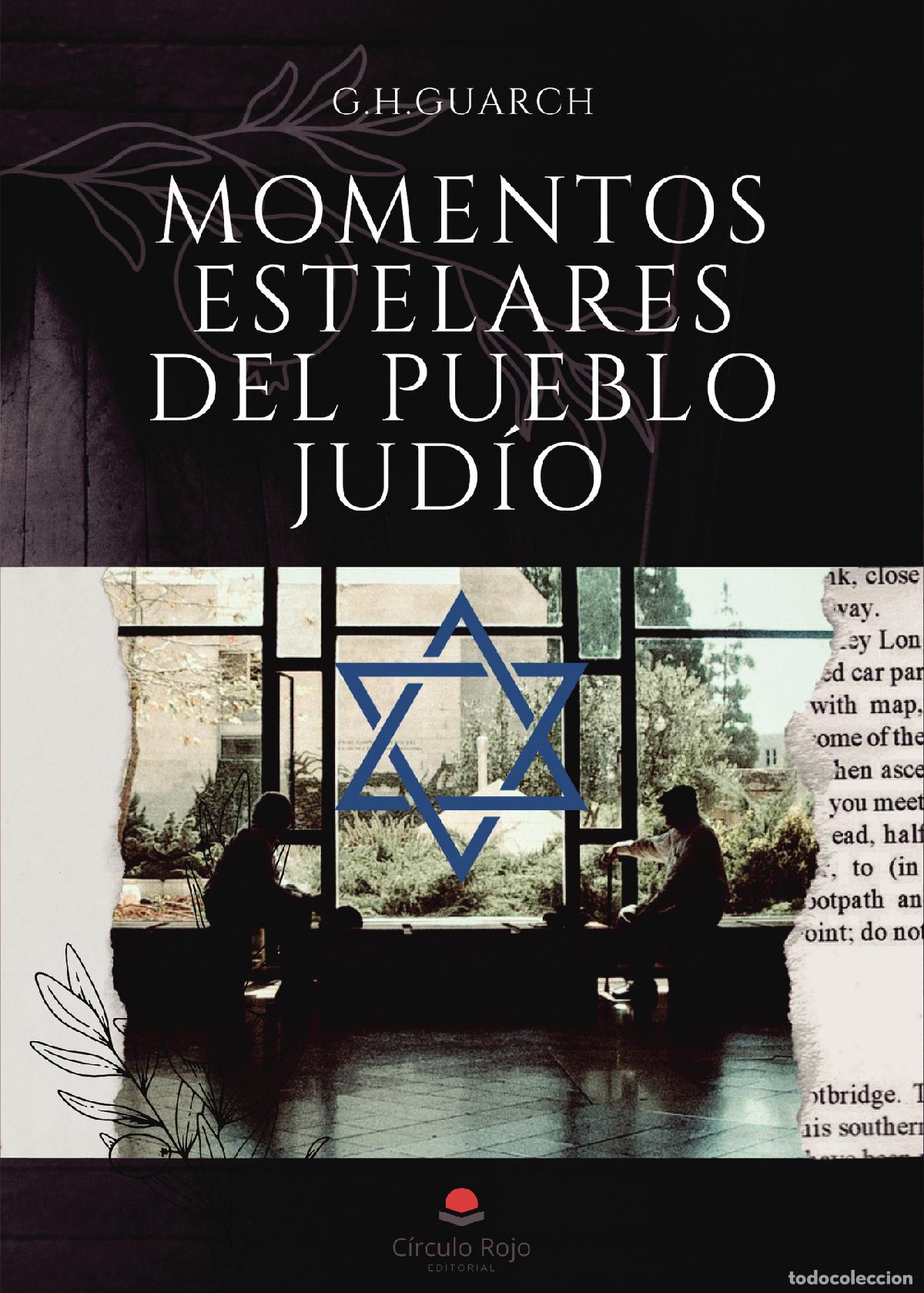 Libri: Momentos estelares del pueblo Jud&iacute;o - G.H. Guarch