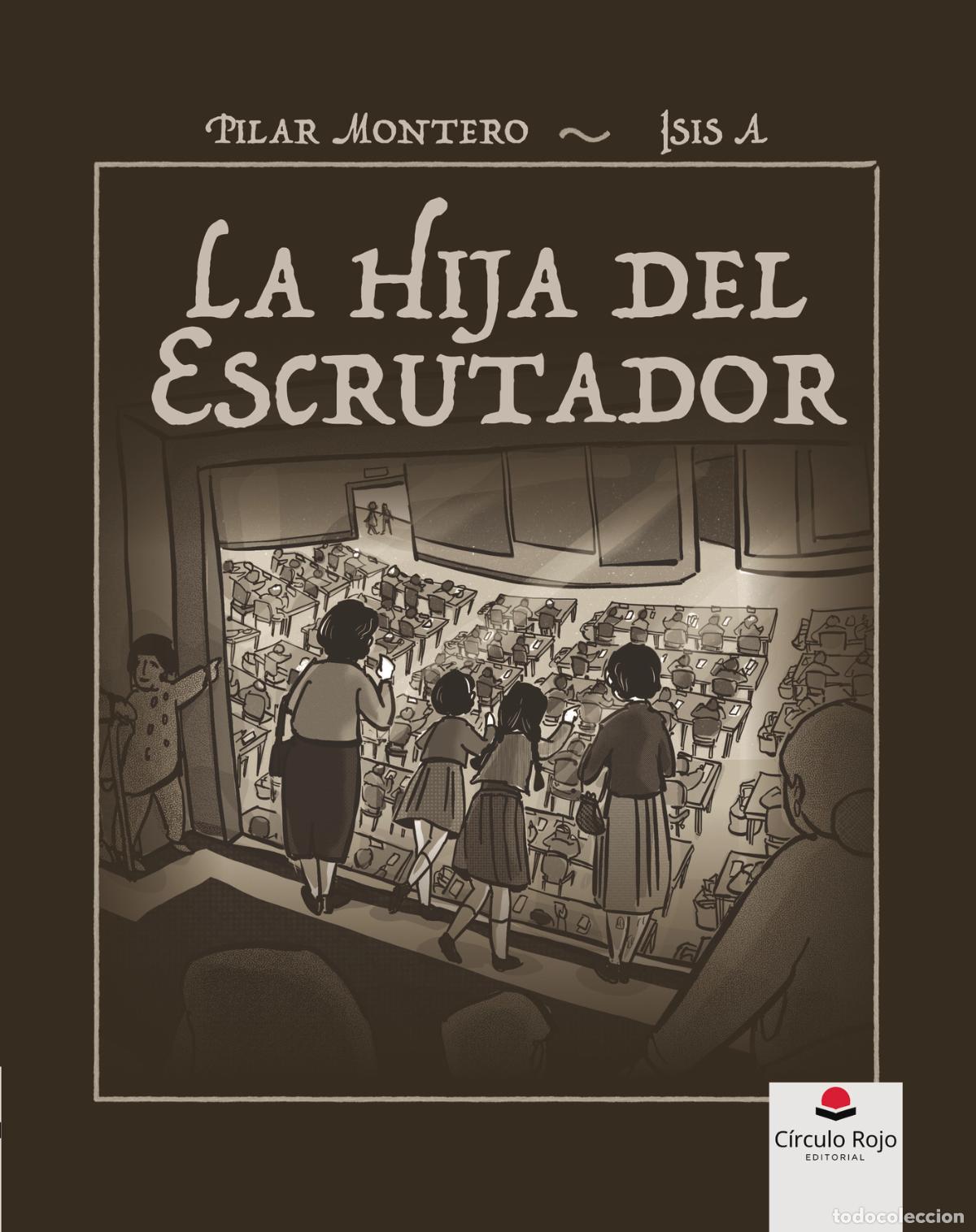 B&uuml;cher: La hija del escrutador - Pilar Montero