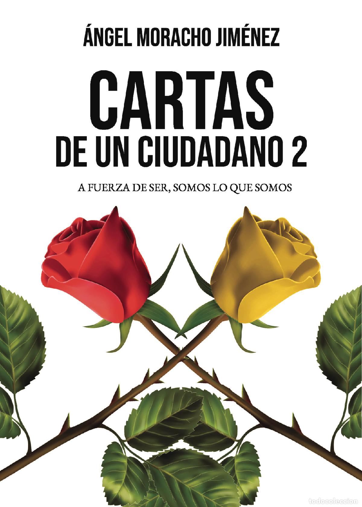 Libri: Cartas de un ciudadano 2 - &Aacute;ngel Moracho Jim&eacute;nez