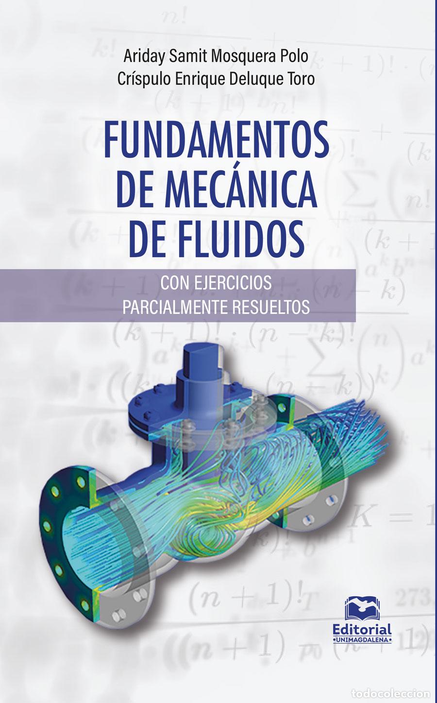 Libros: Fundamentos de mec&aacute;nica de fluidos - Ariday Samit Mosquera Polo