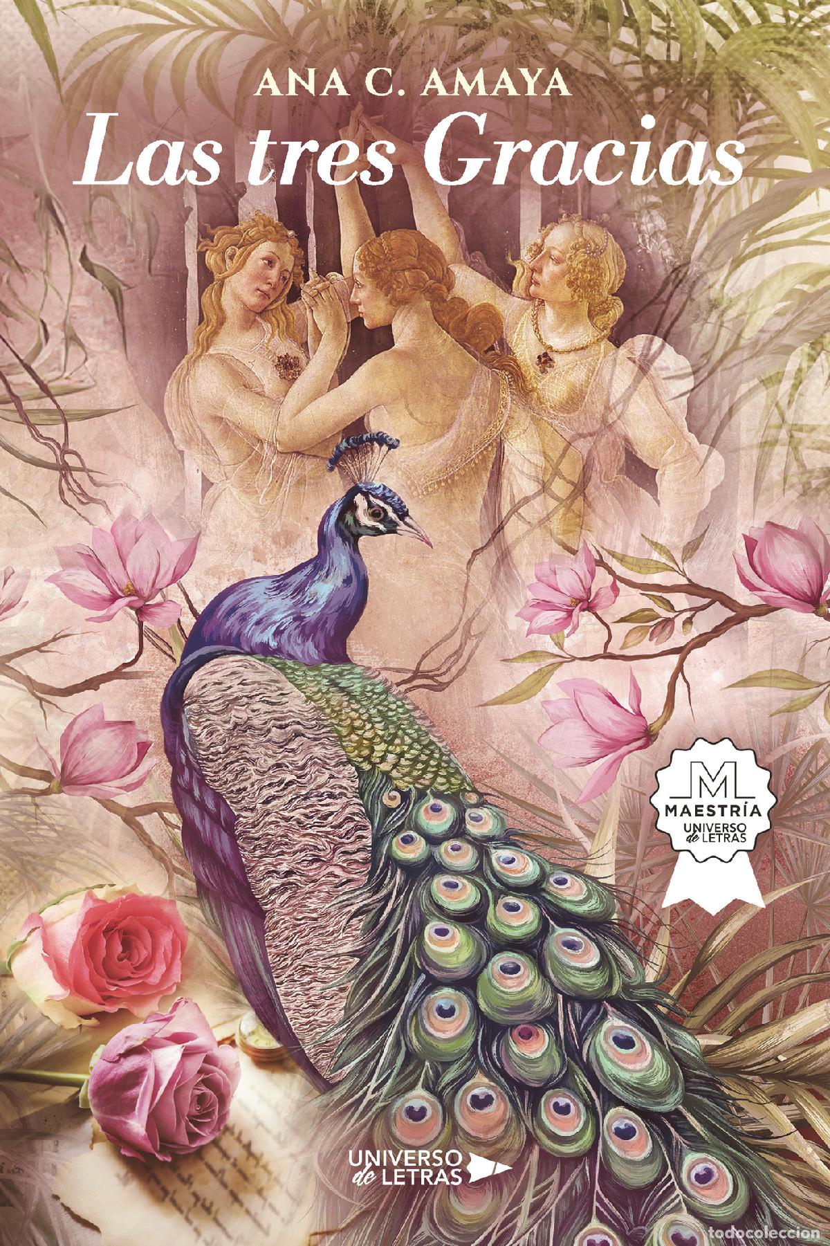 B&uuml;cher: Las tres Gracias - Ana C. Amaya