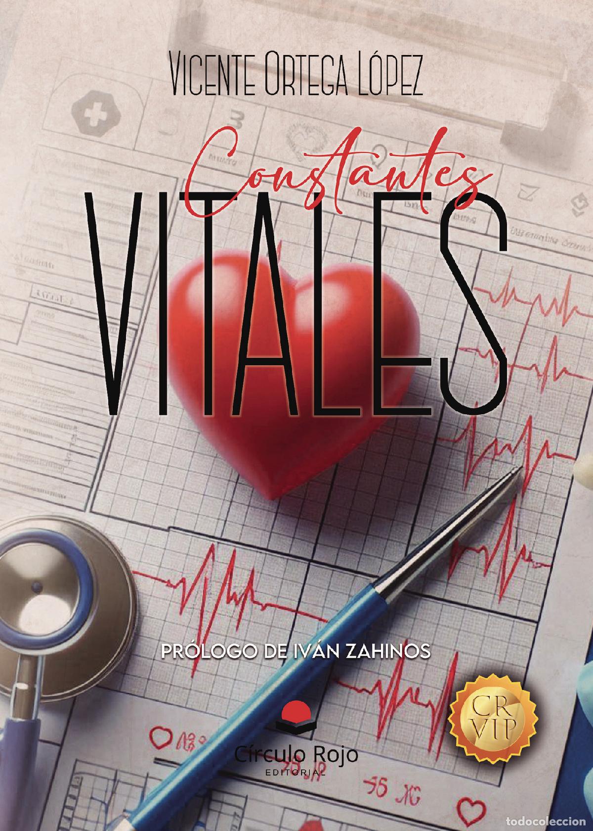 Libros: Constantes Vitales - Vicente Ortega L&oacute;pez - Foto 1