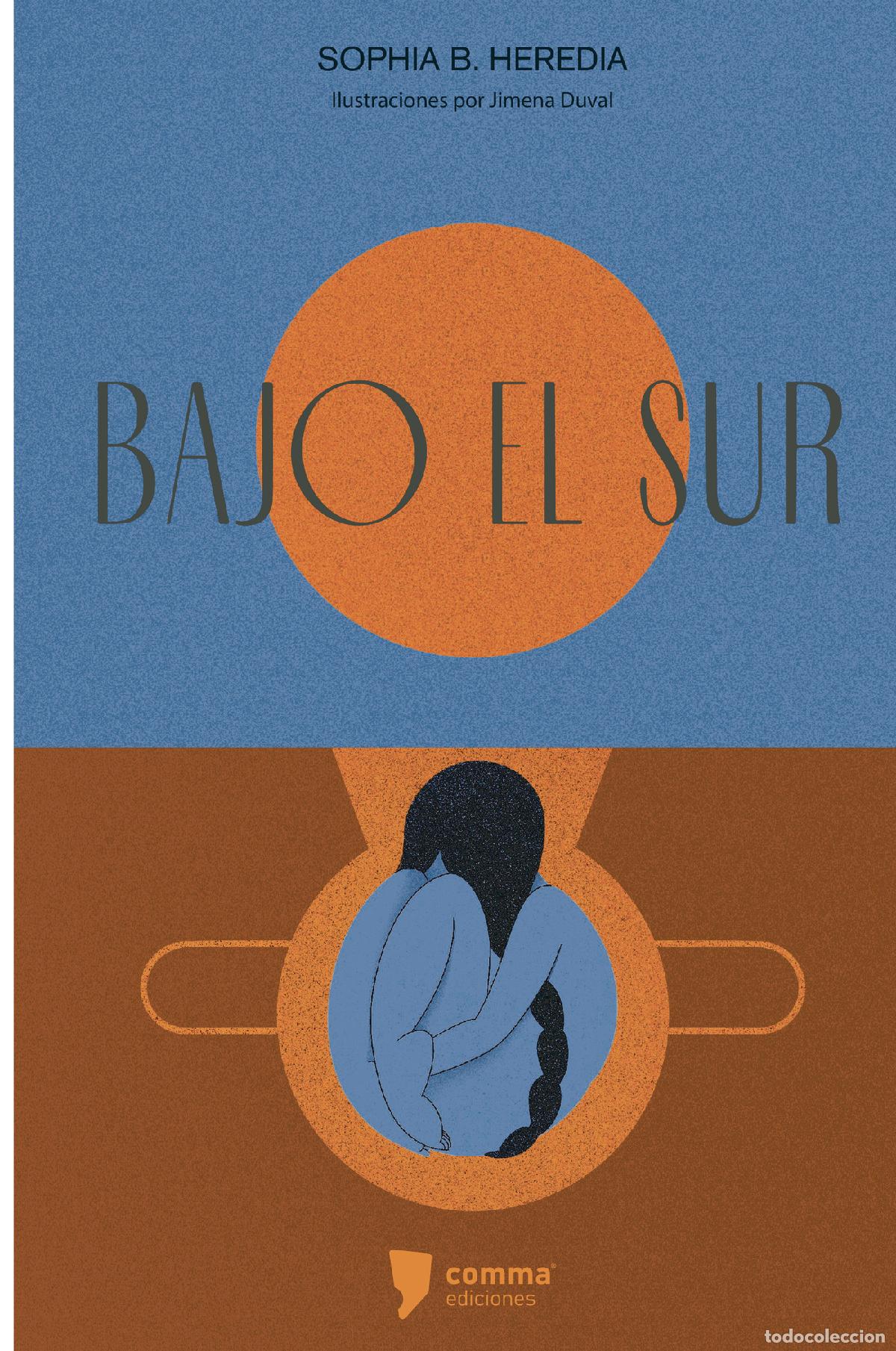 B&uuml;cher: Bajo el sur - Sophia Heredia