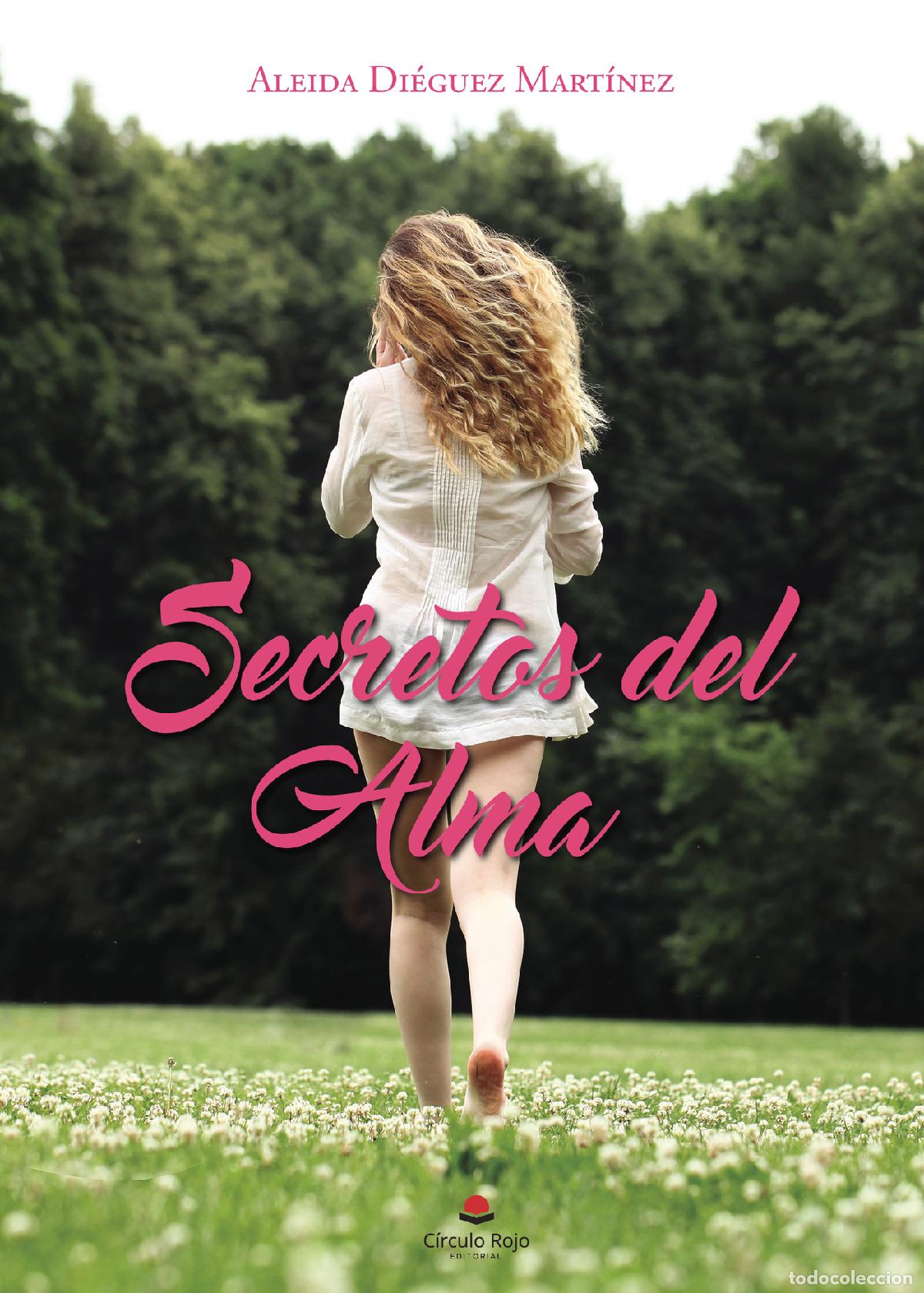 Libri: Secretos del Alma - Aleida Di&eacute;guez Mart&iacute;nez