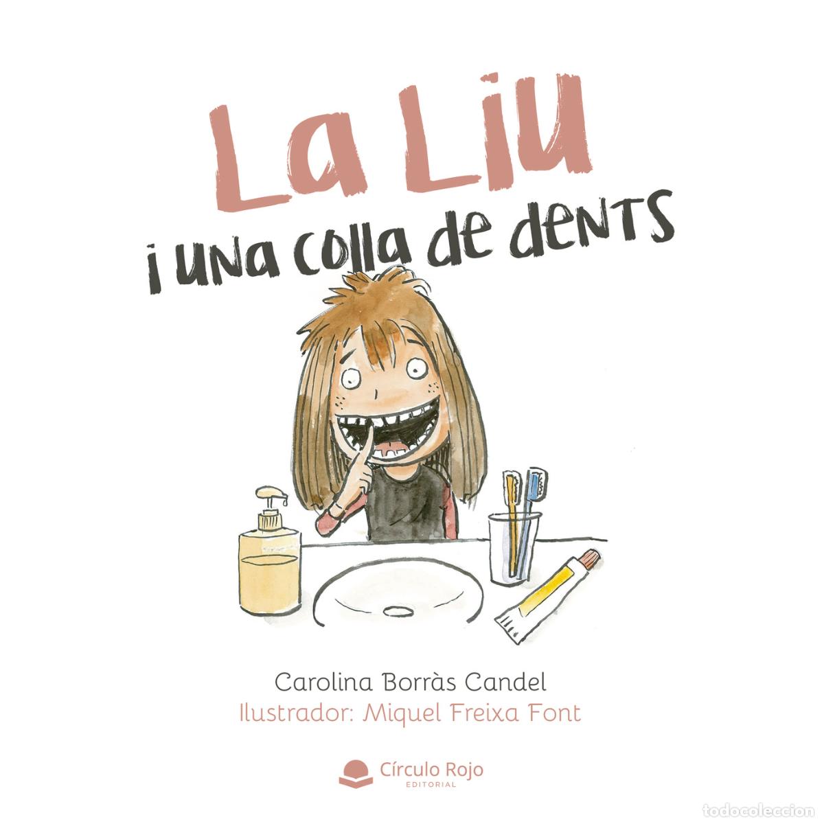 Libri: La Liu i una colla de dents - Carolina Borr&agrave;s Candel