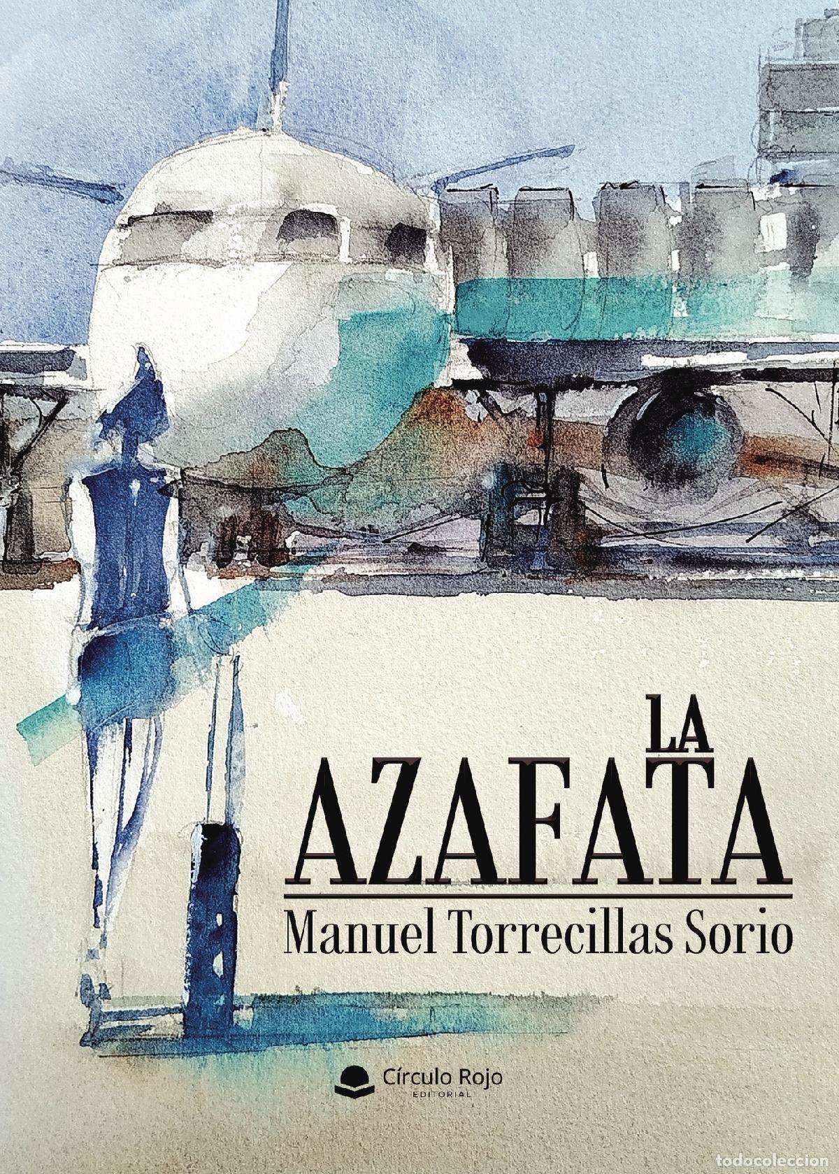 Libri: La azafata - Manuel Torrecillas Sorio