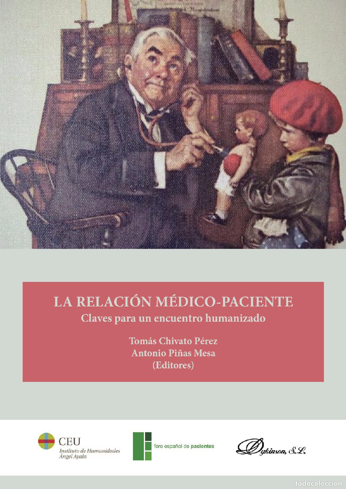 B&uuml;cher: La relaci&oacute;n m&eacute;dico-paciente.Claves para un encuentro humanizado - Antonio Pi&ntilde;as Mesa