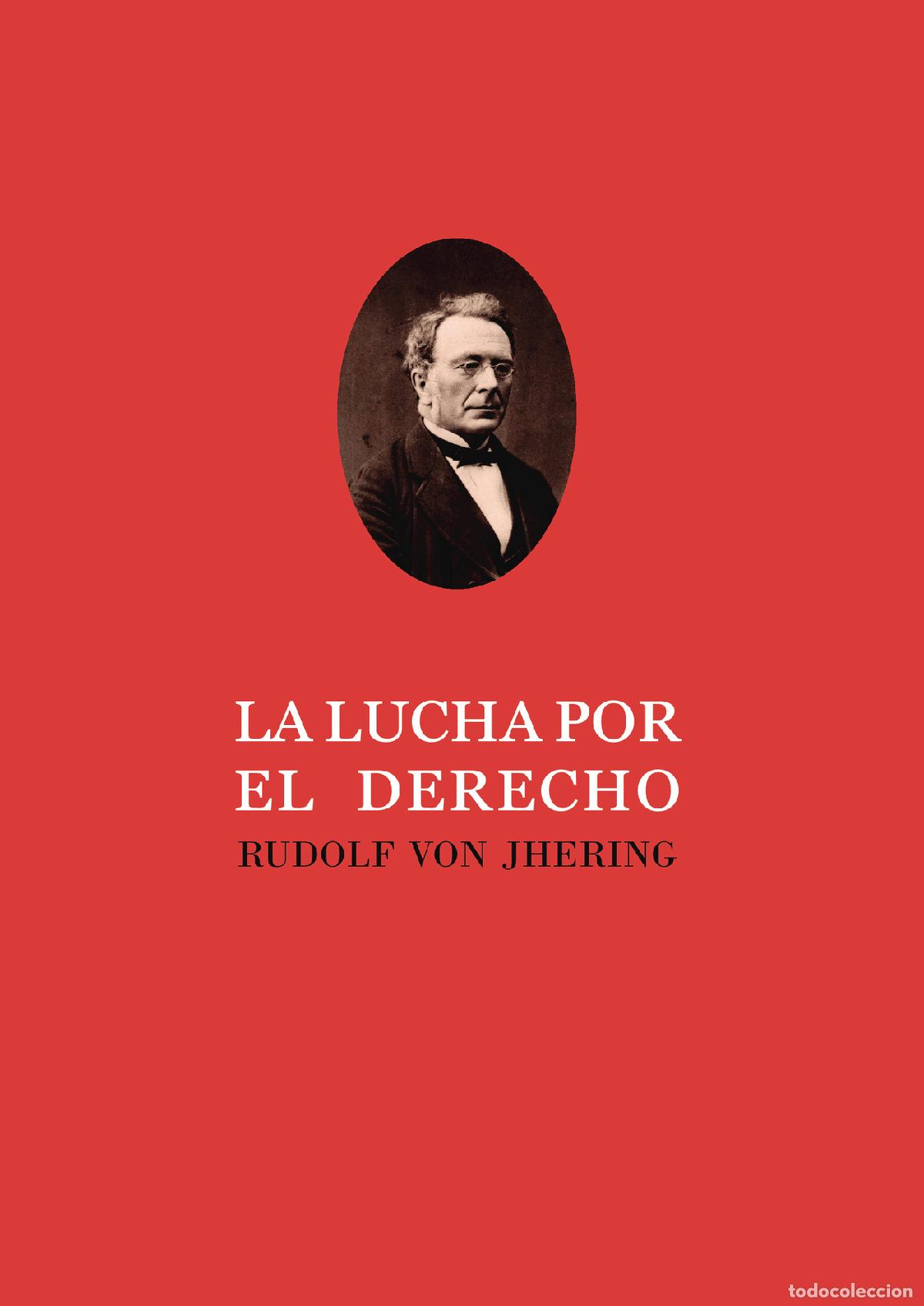 books: La lucha por el derecho. - Rudolf von Jhering