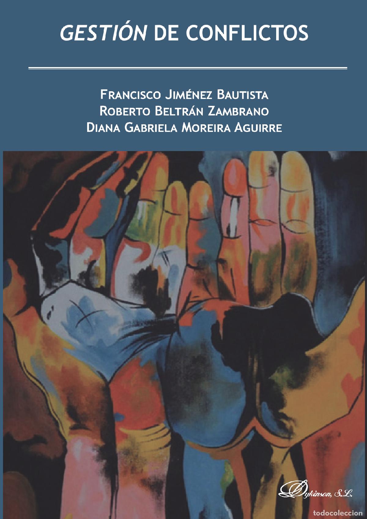 B&uuml;cher: Gesti&oacute;n de Conflictos. - Diana Gabriela Moreira Aguirre