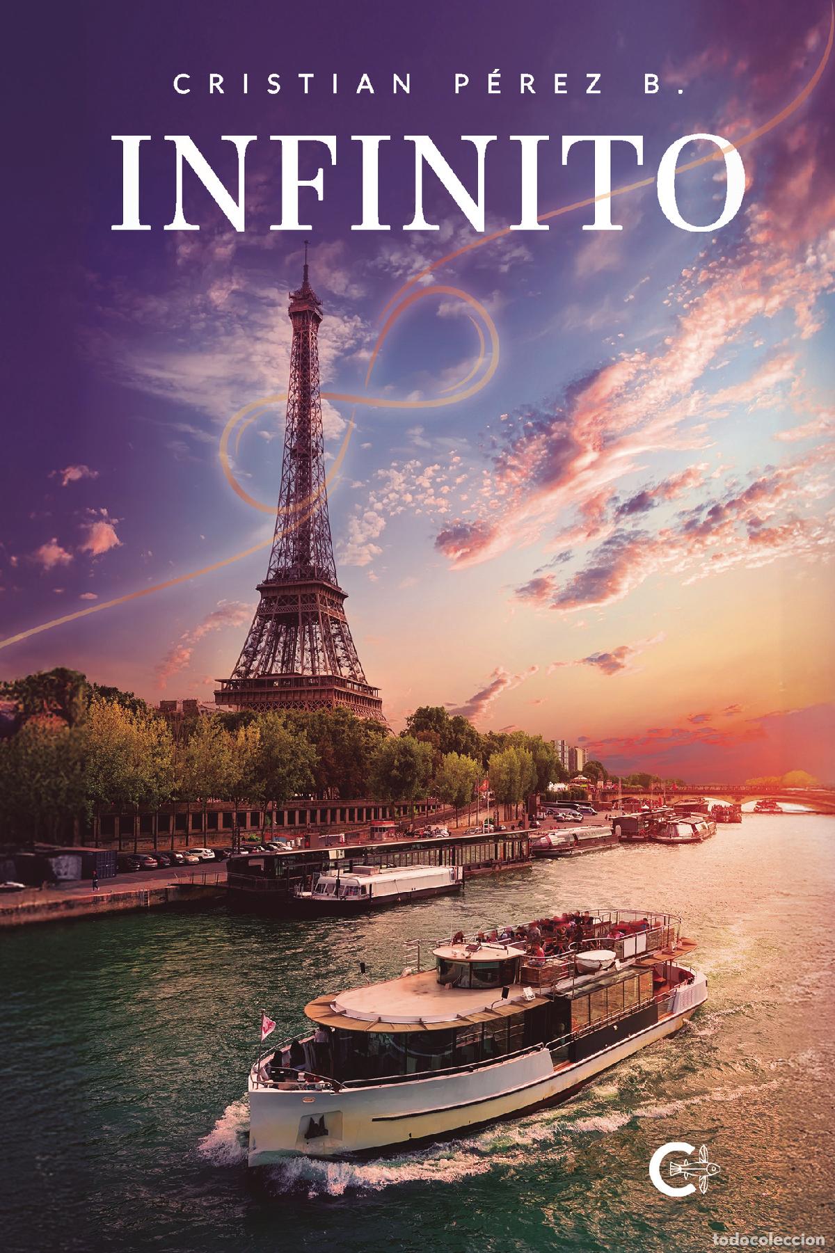Libros: Infinito - Cristian P&eacute;rez B. - Foto 1