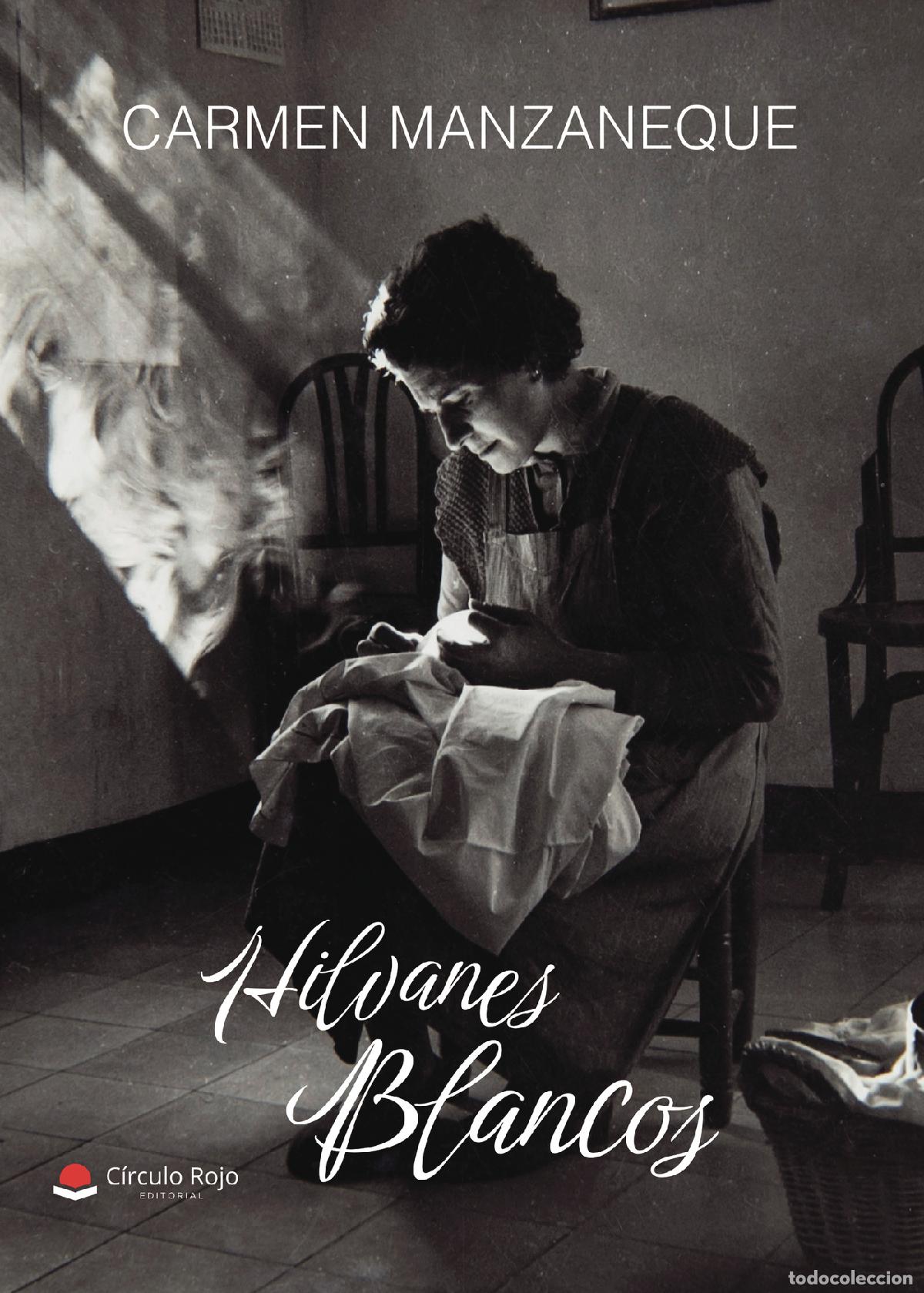 Libros: HILVANES BLANCOS - Carmen Manzaneque - Foto 1