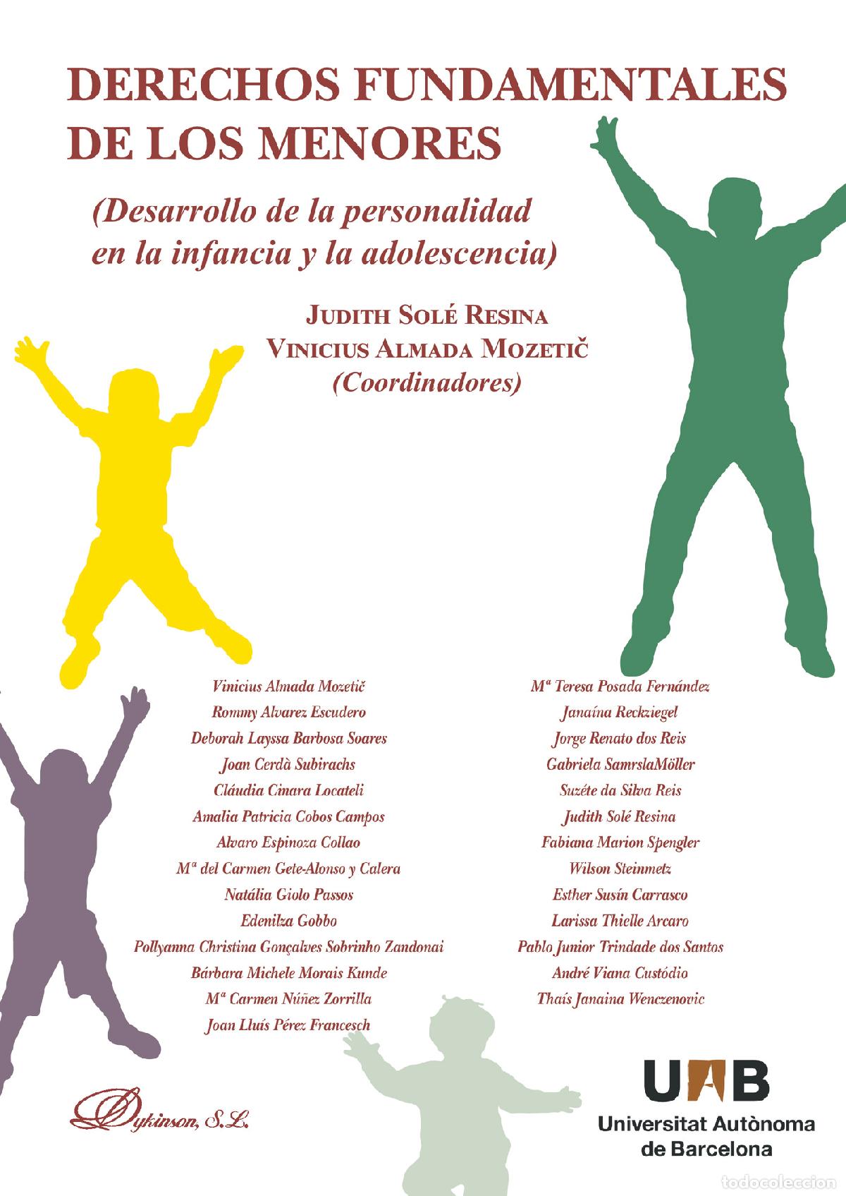 B&uuml;cher: Derechos fundamentales de los menores.Desarrollo de la personalidad en la infancia y la adolescencia