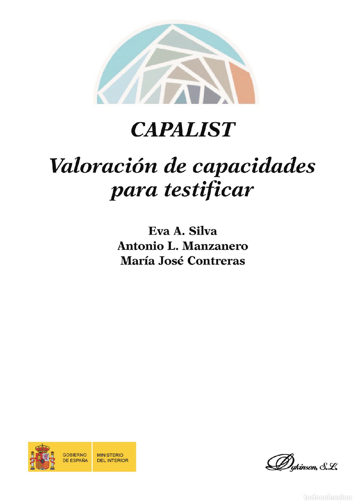 Libri: CAPALIST. Valoraci&oacute;n de capacidades para testificar. - Eva A. Silva