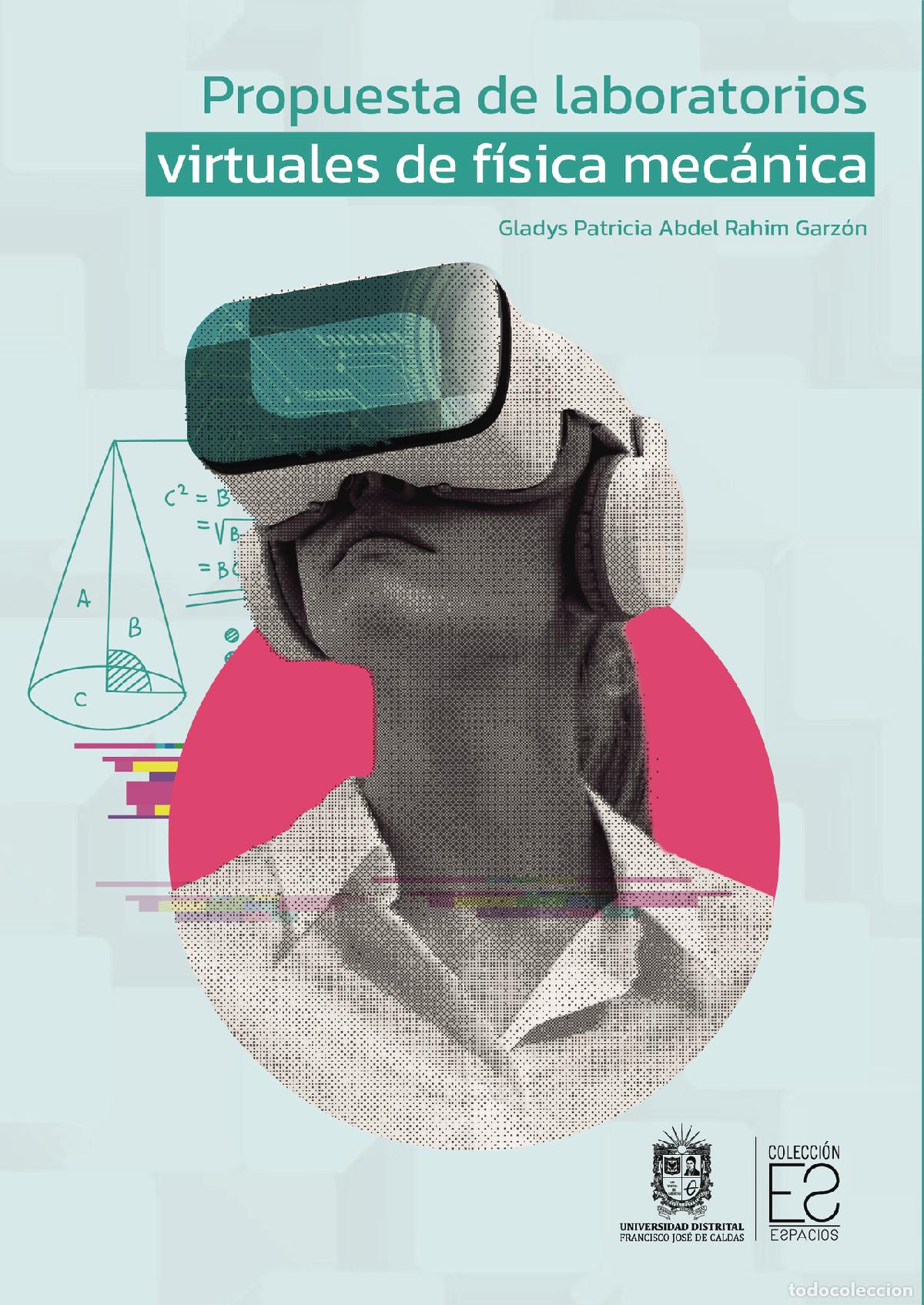Libros: Propuesta de laboratorios virtuales de f&iacute;sica mec&aacute;nica - Gladys Patricia Abdel Rahim Garz&oacute;n