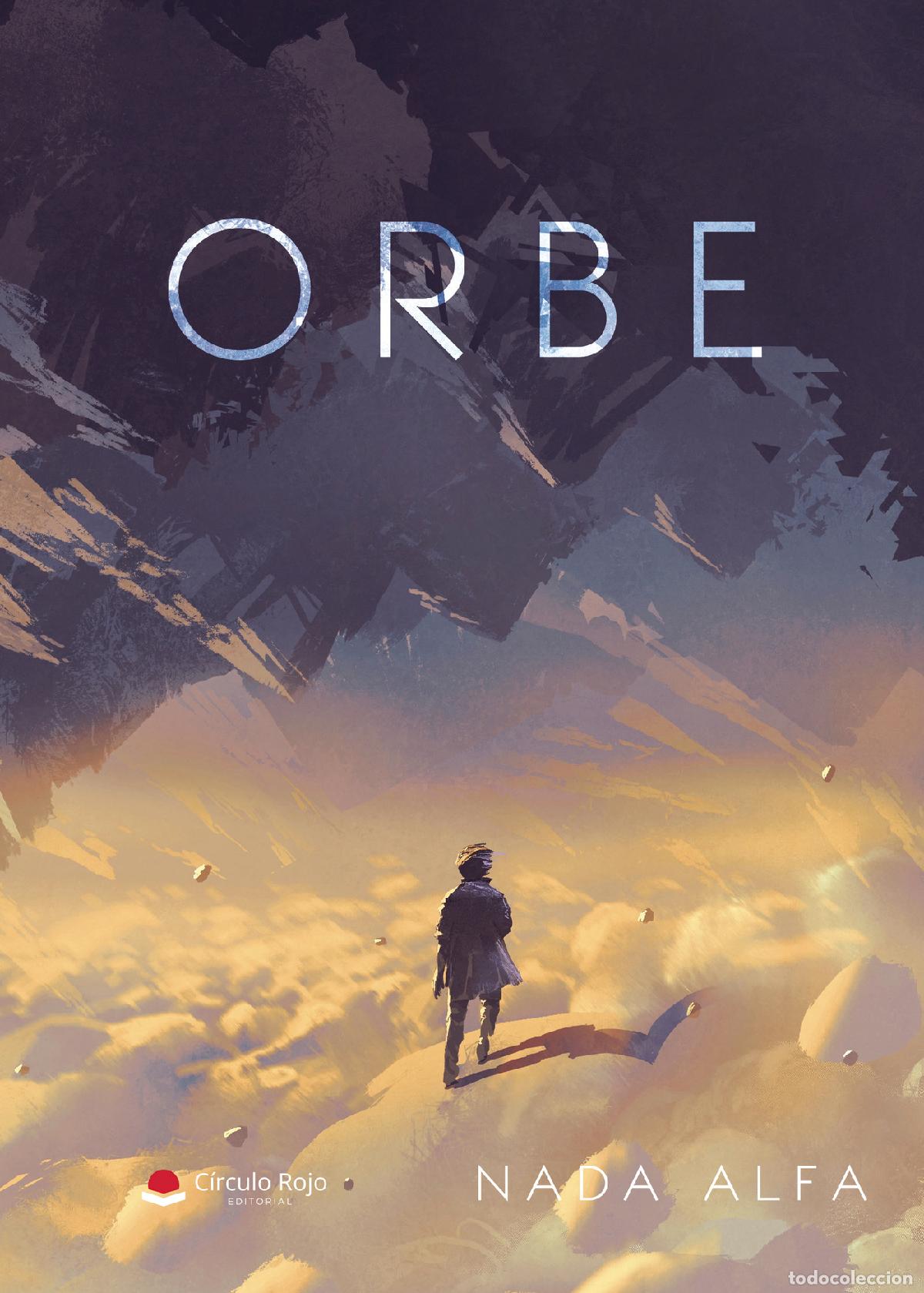 Libros: ORBE - NADA ALFA - Foto 1
