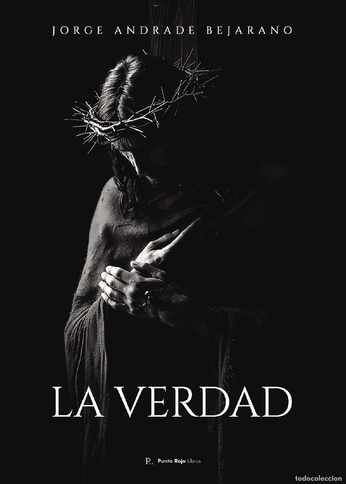 Libri: La verdad. - Jorge Andrade Bejarano