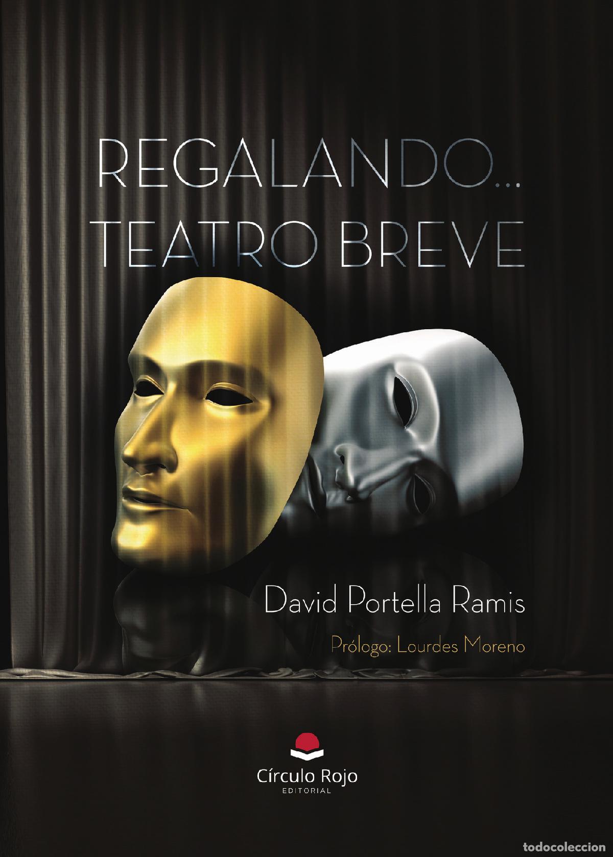 Libri: REGALANDO? TEATRO BREVE - David Portella Ramis
