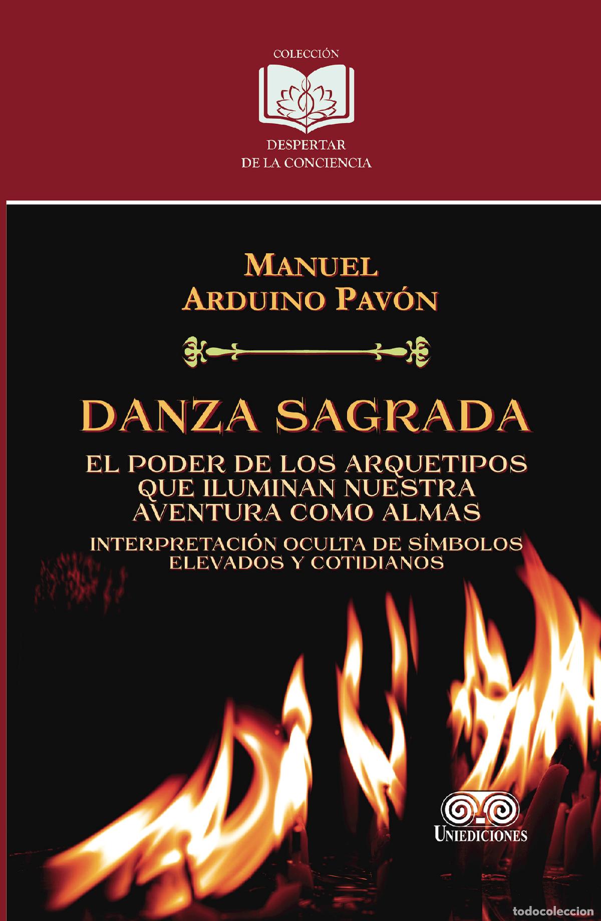 Libros: Danza sagrada - Manuel Arduino Pav&oacute;n - Foto 1
