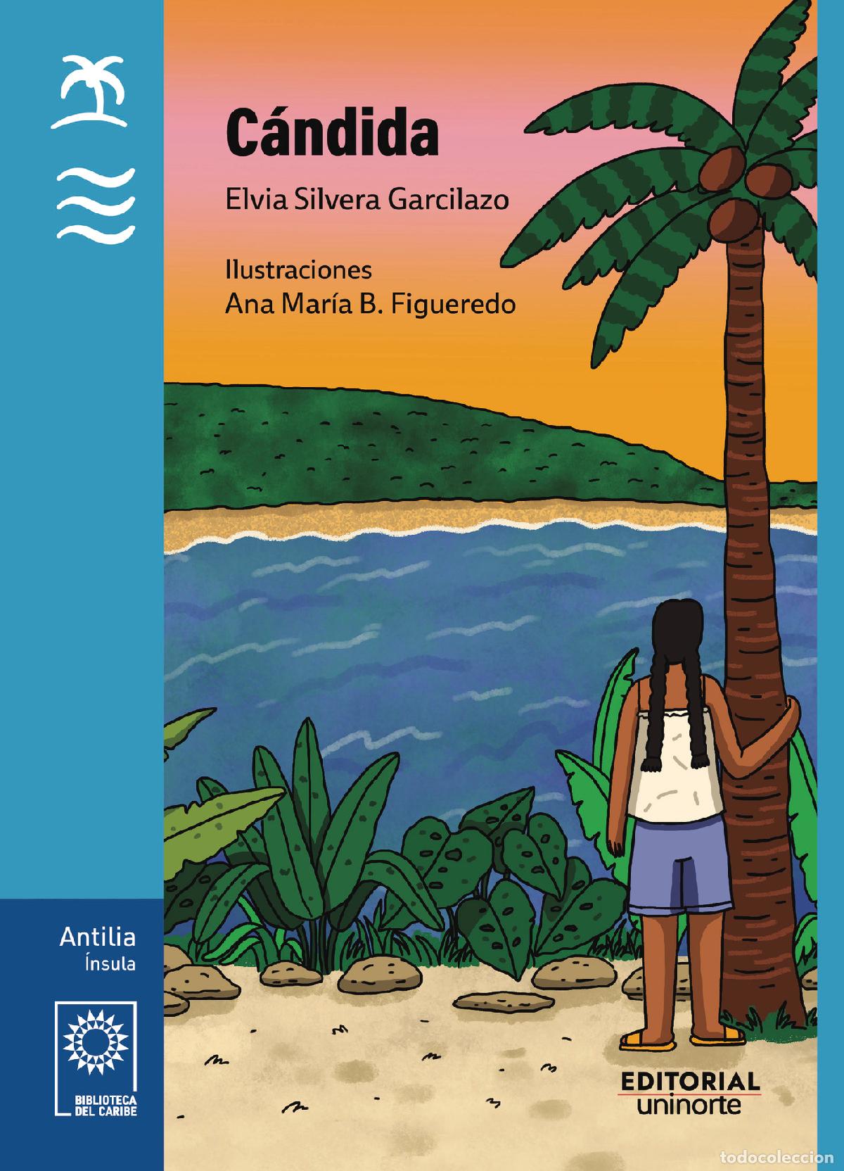 Libros: C&aacute;ndida - Elvia Silvera Garcilazo - Foto 1