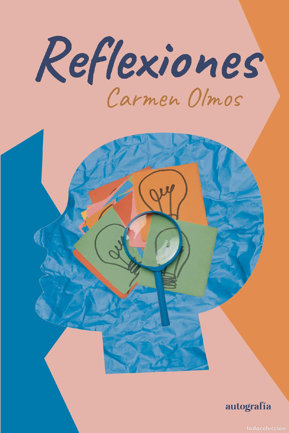 Libros: Reflexiones - Carmen Olmos - Foto 1