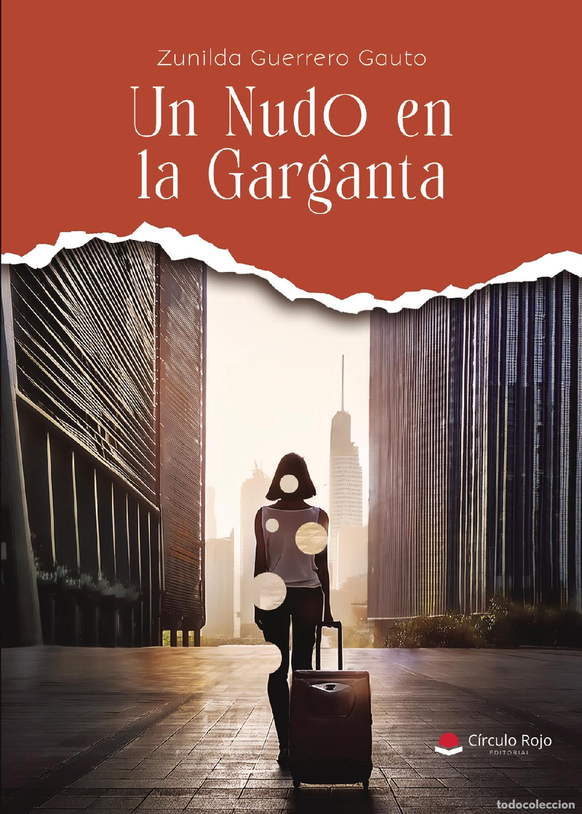 Libros: Un nudo en la garganta - Zunilda Guerrero Gauto