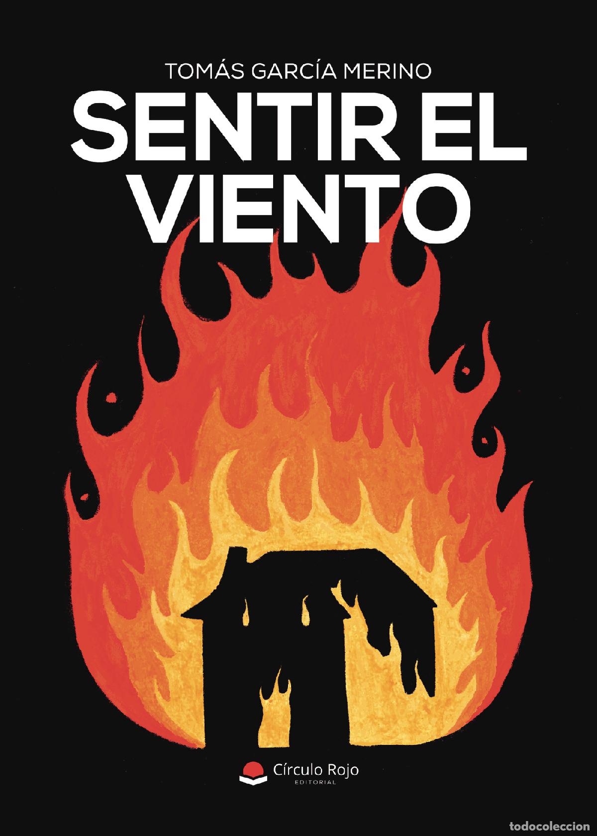 Libros: Sentir el viento - Tom&aacute;s Garc&iacute;a Merino
