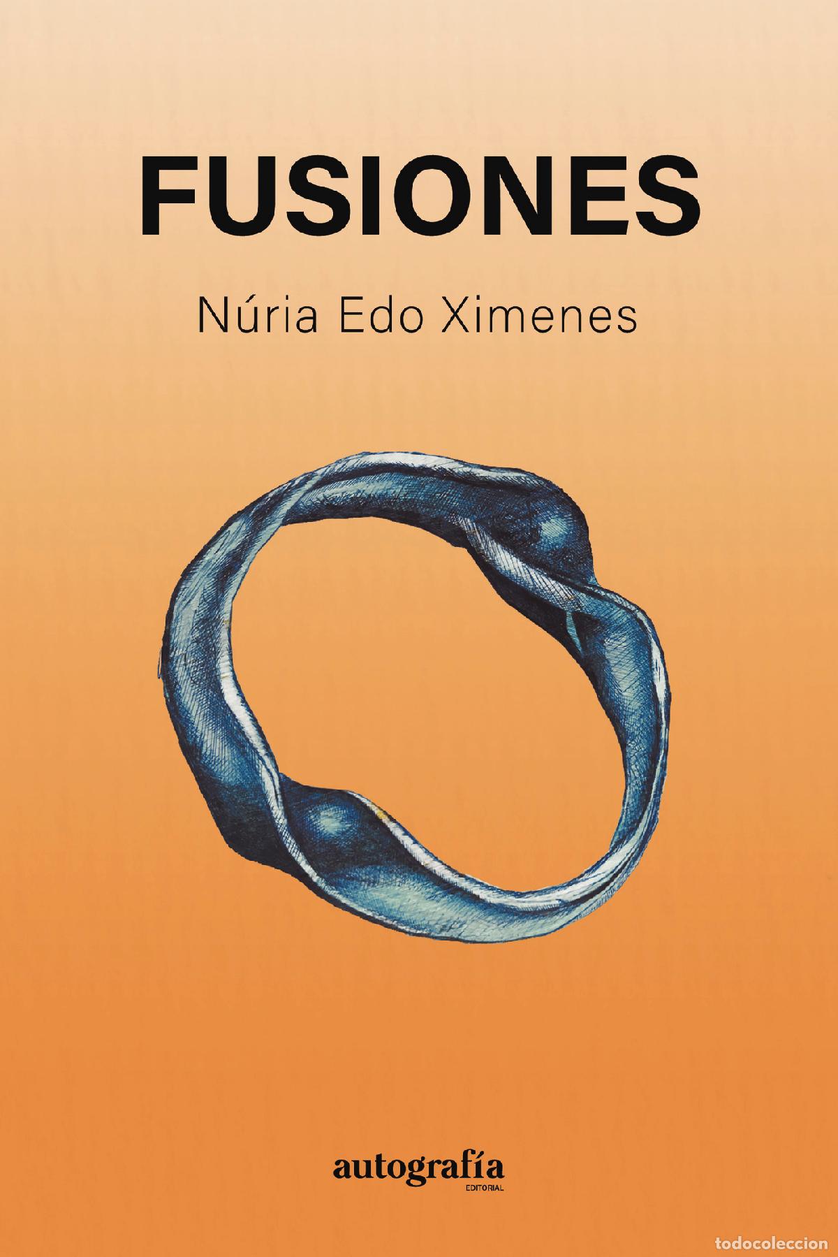Libri: Fusiones - N&uacute;ria Edo Ximenes