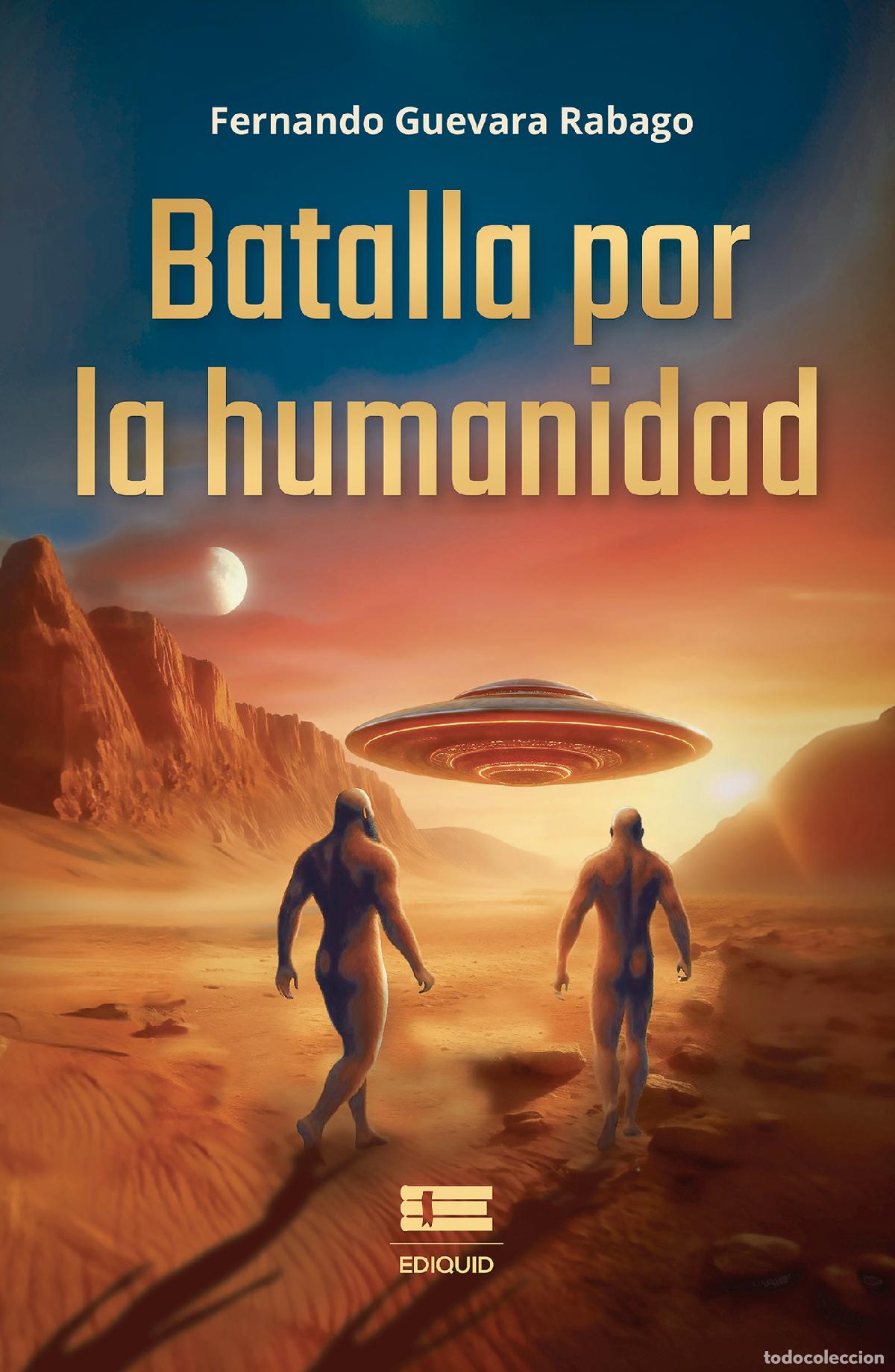 Libri: Batalla por la humanidad - Fernando Guevara Rabago