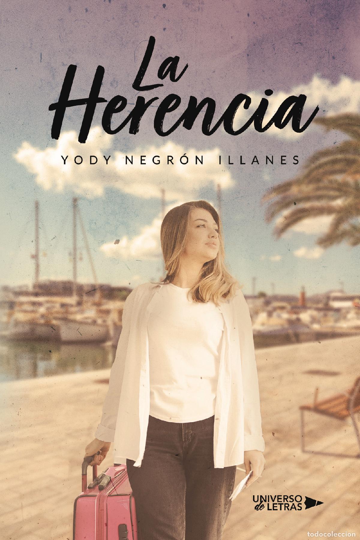 Livros: La Herencia - Yody Negr&oacute;n Illanes