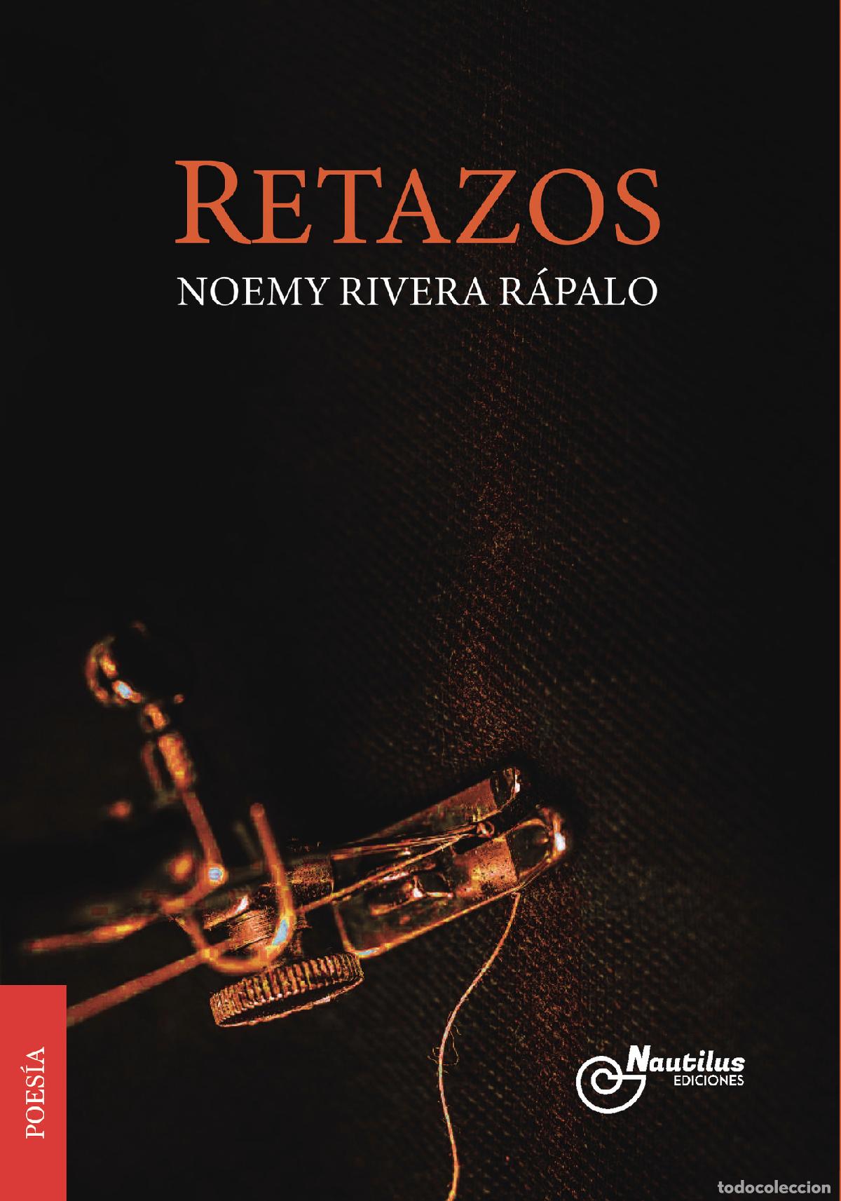 Libros: RETAZOS - Noemy Rivera R&aacute;palo - Foto 1
