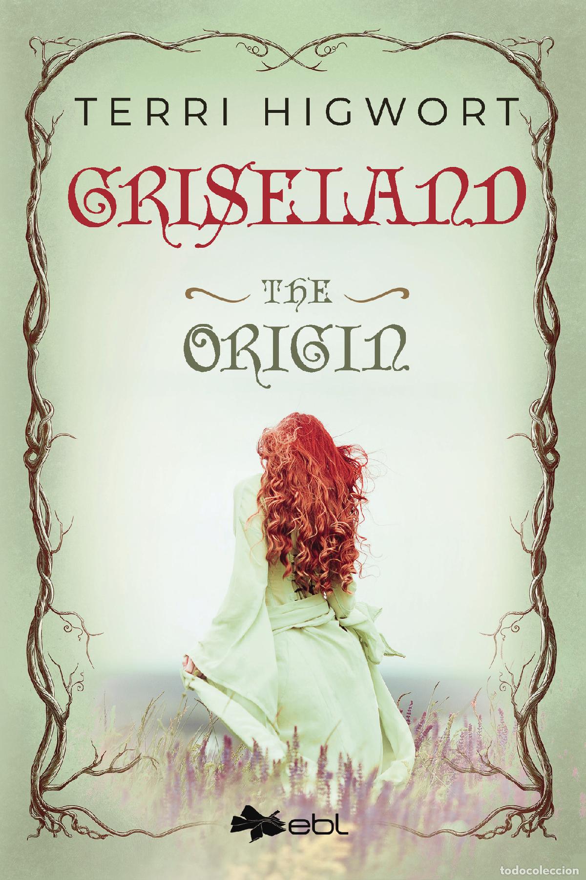 Libri: Griseland: the Origin - Terri Higwort