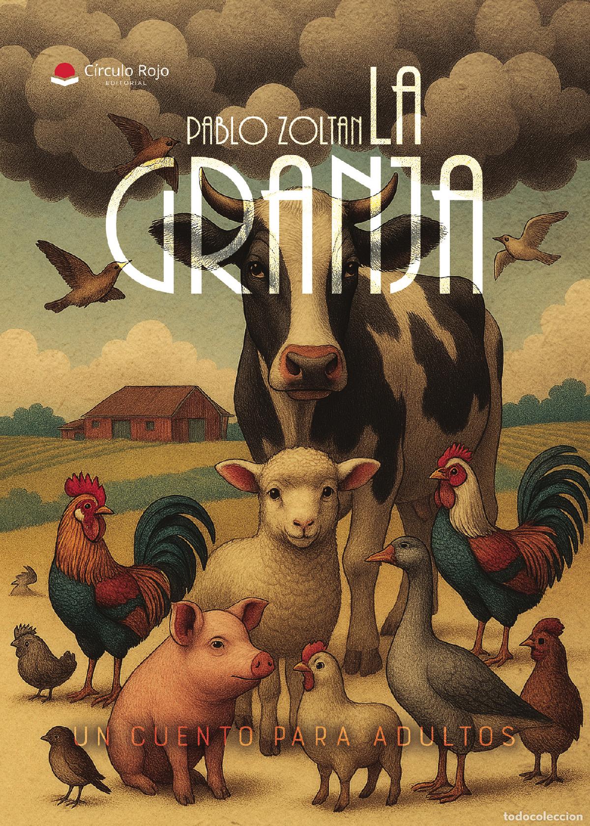 Libros: La Granja - Pablo Zoltan - Foto 1
