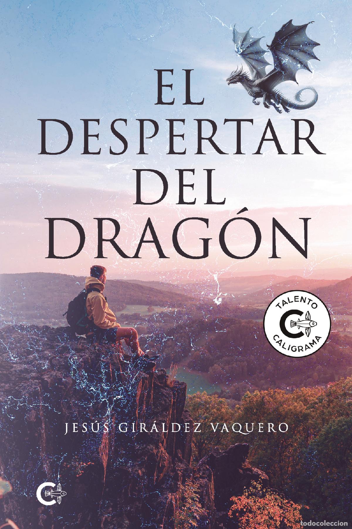 Libros: El despertar del drag&oacute;n - Jes&uacute;s Gir&aacute;ldez Vaquero
